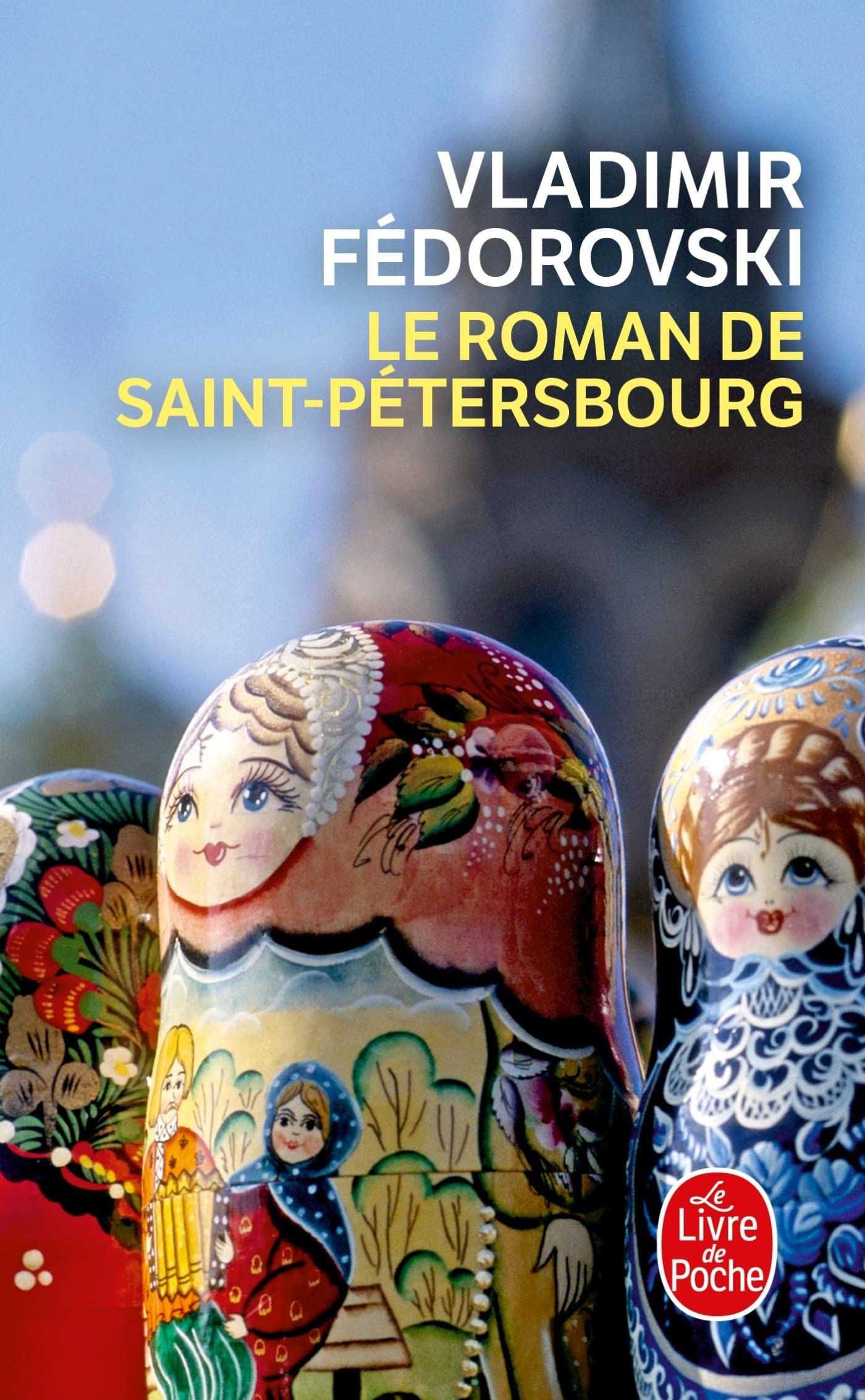 Le Roman de Saint-Pétersbourg 9782253156109