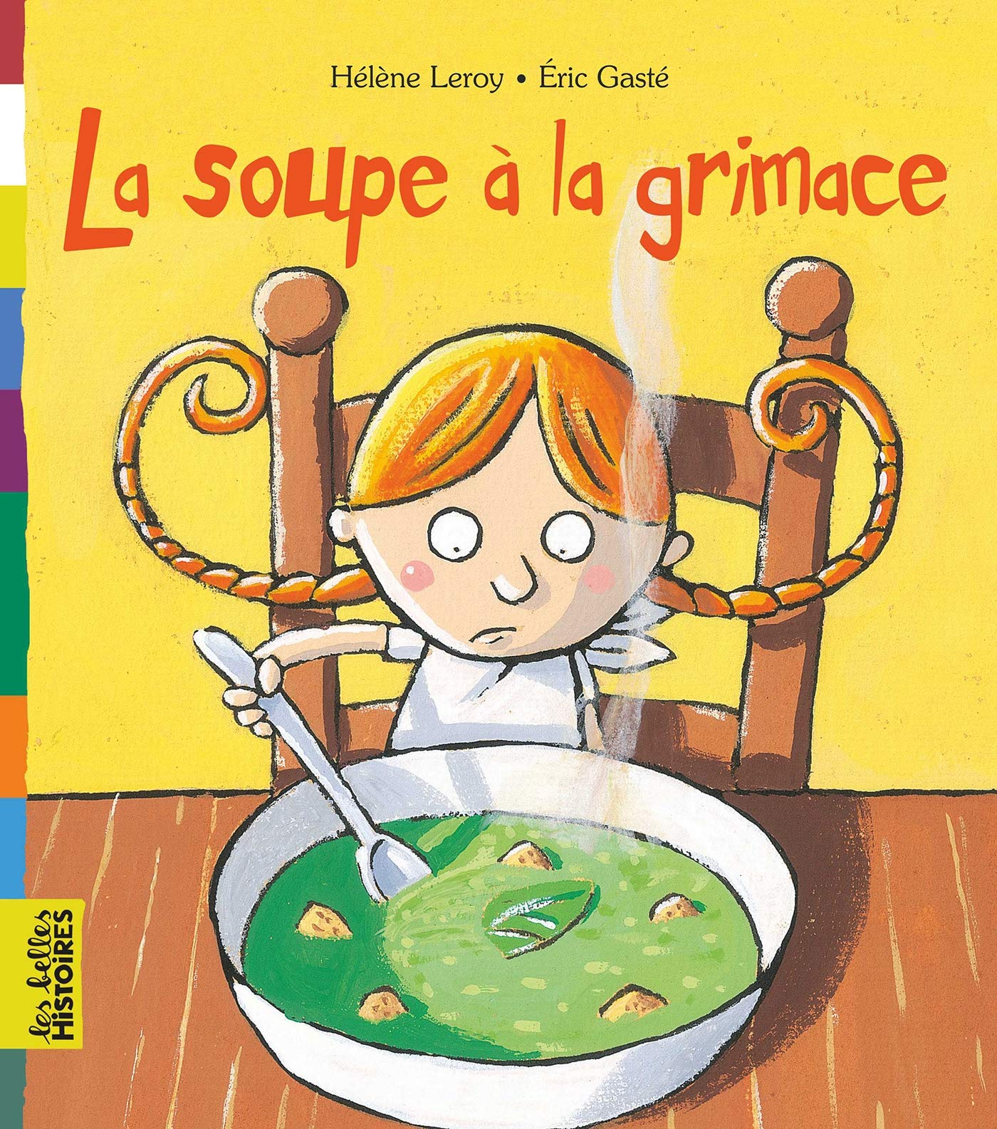 La soupe à la grimace 9782747025409