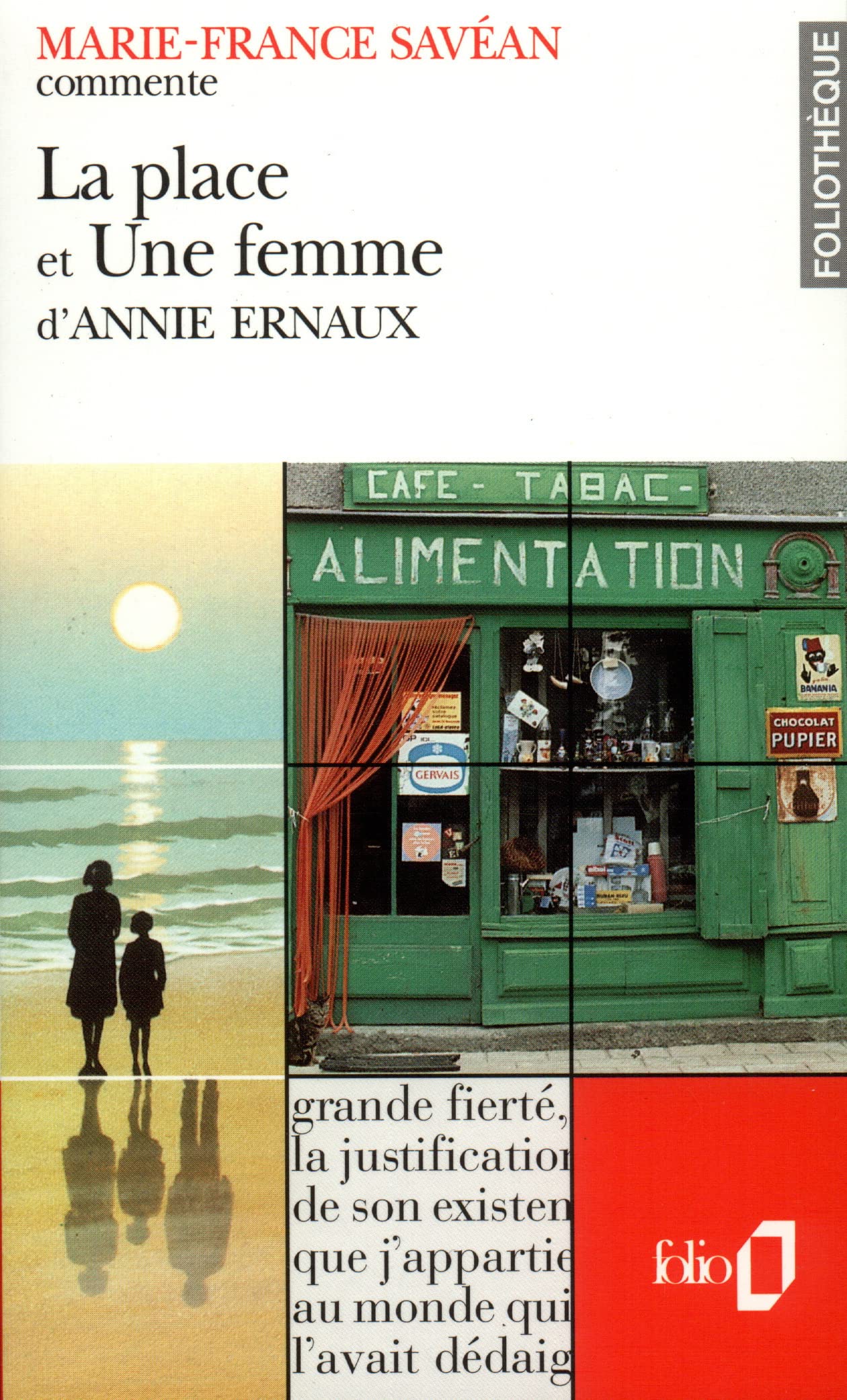 La Place et Une femme d'Annie Ernaux (Essai et dossier) 9782070386796