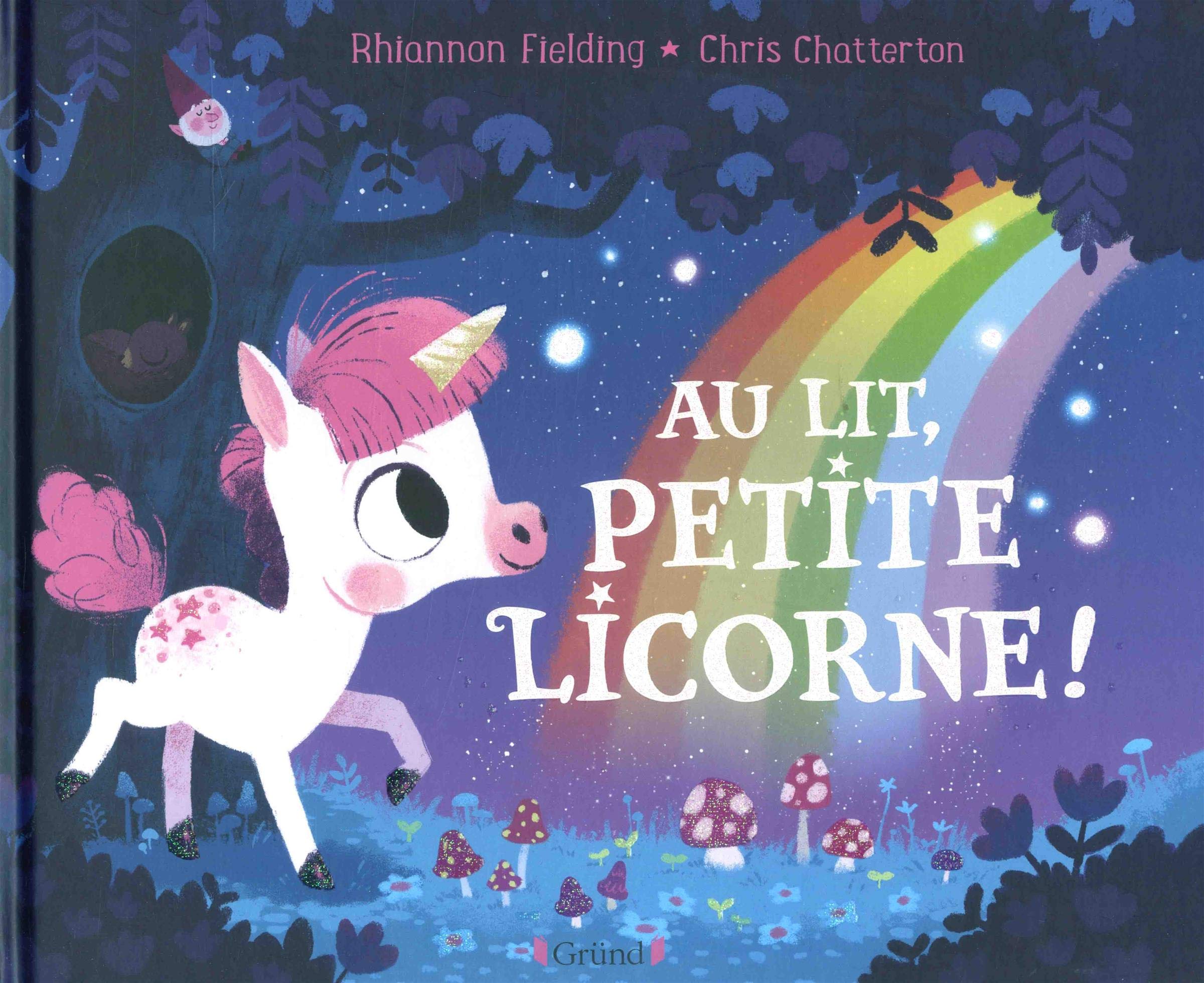 Au lit, petite licorne ! – Album jeunesse – À partir de 3 ans 9782324022913