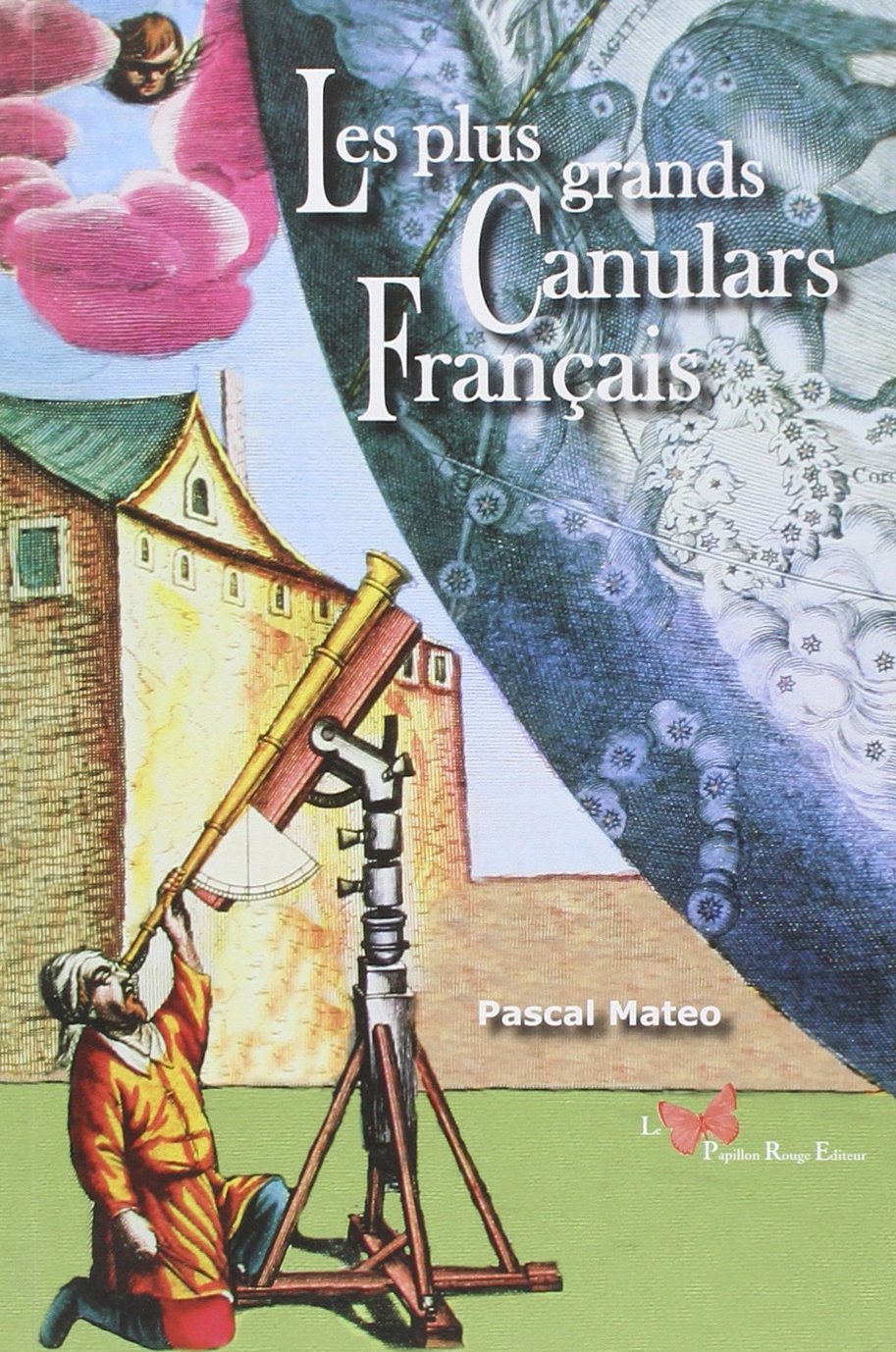 Les Plus Grands Canulars Français 9782917875148