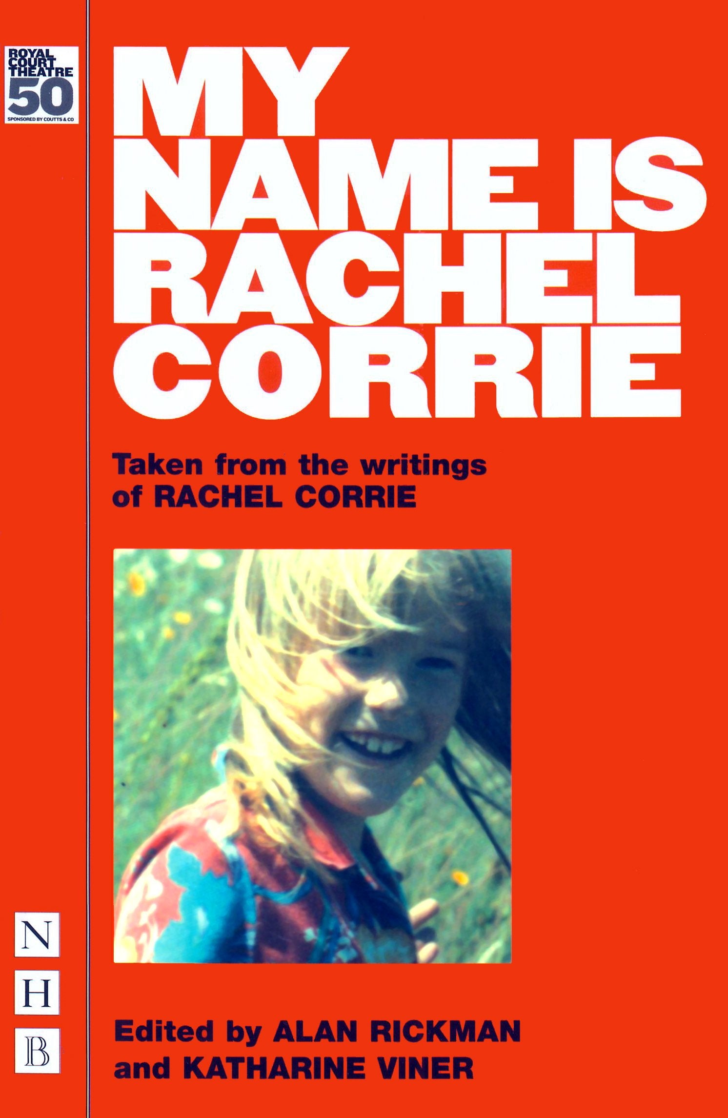 My Name is Rachel Corrie 9781854599469