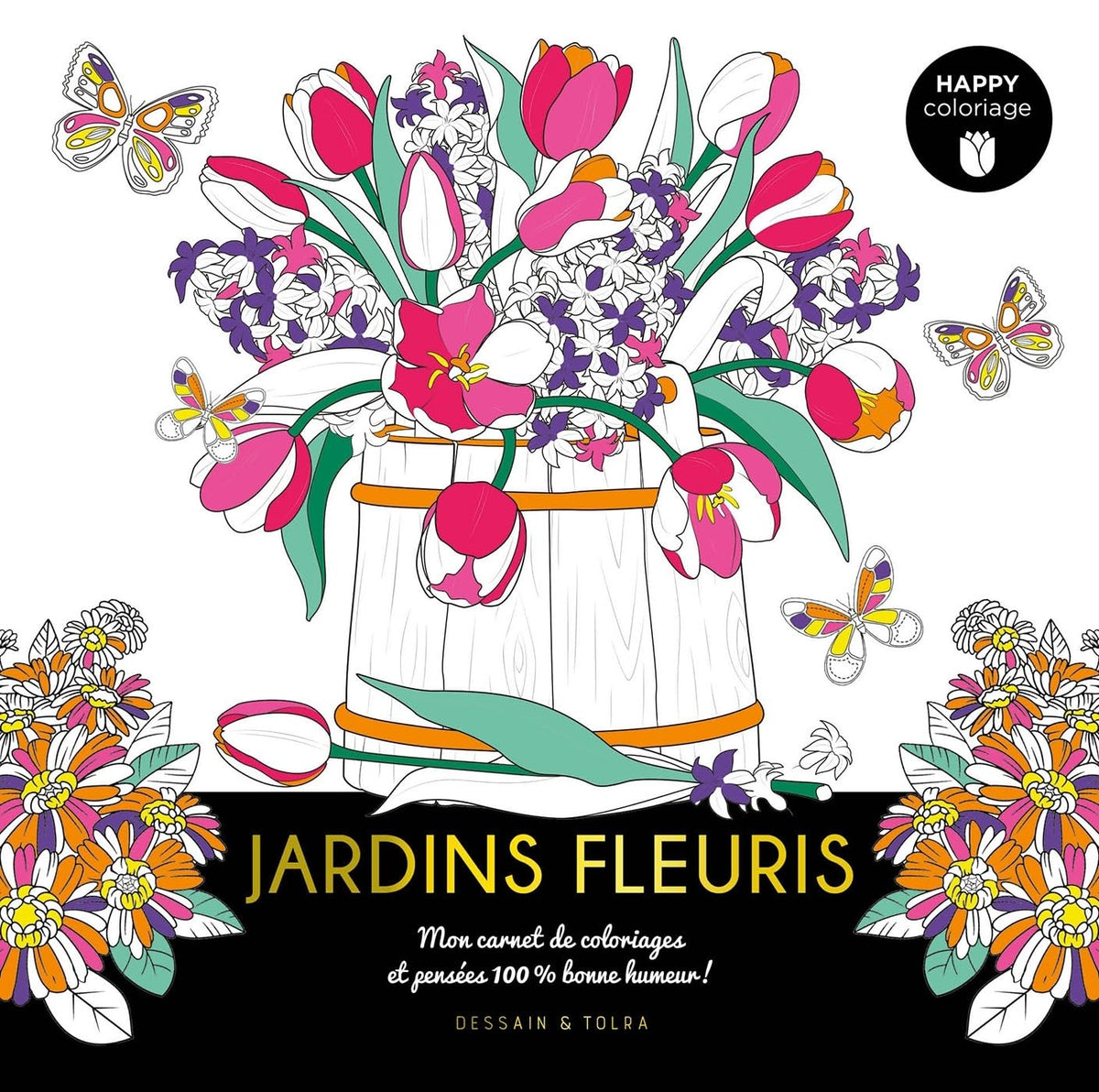 Happy coloriage Jardins fleuris 9782295015747