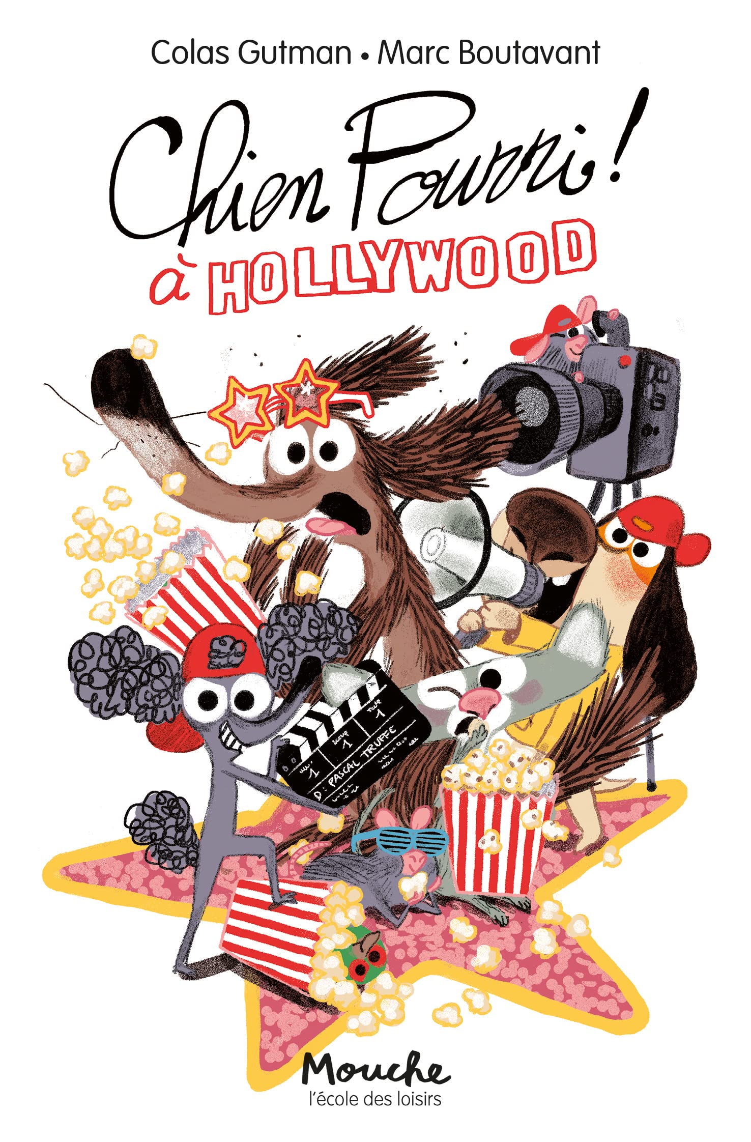 Chien Pourri à Hollywood 9782211324601