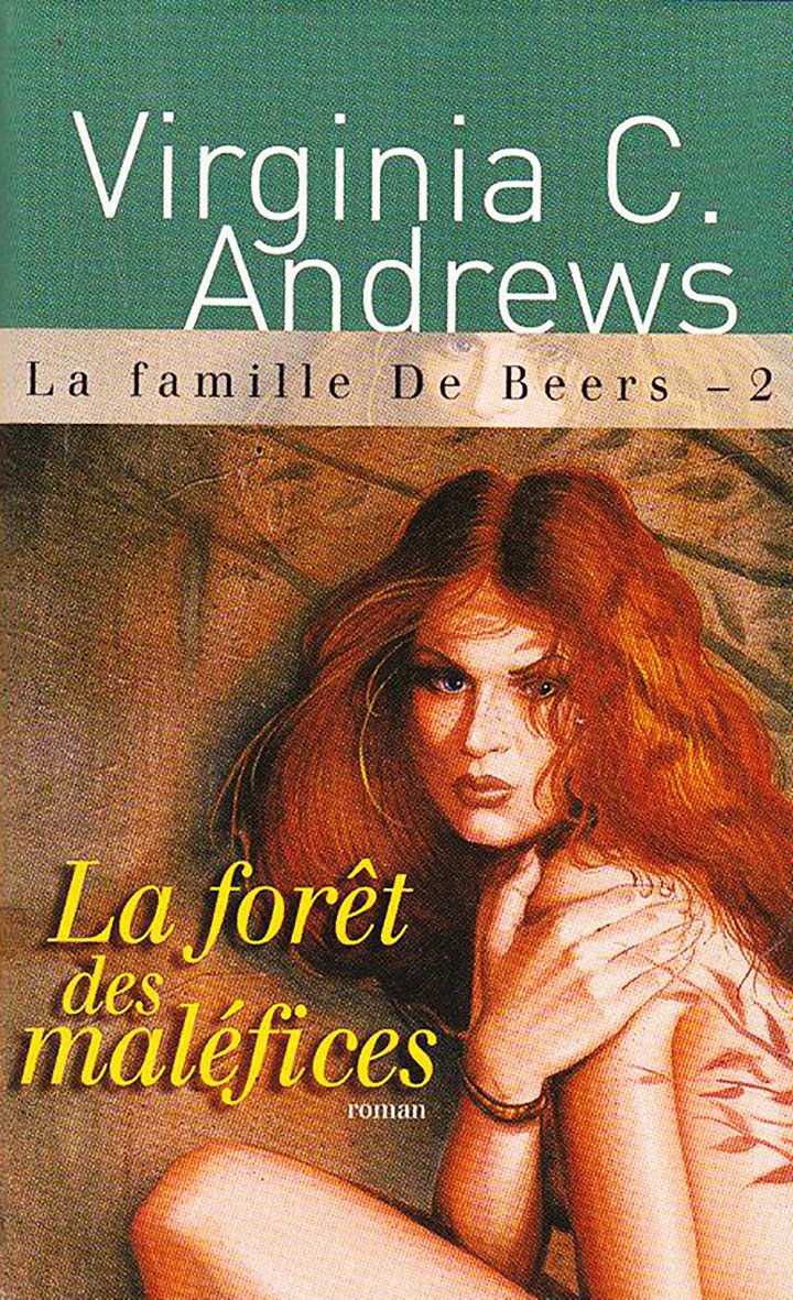 La forêt des maléfices (La famille De Beers) 9782744176364