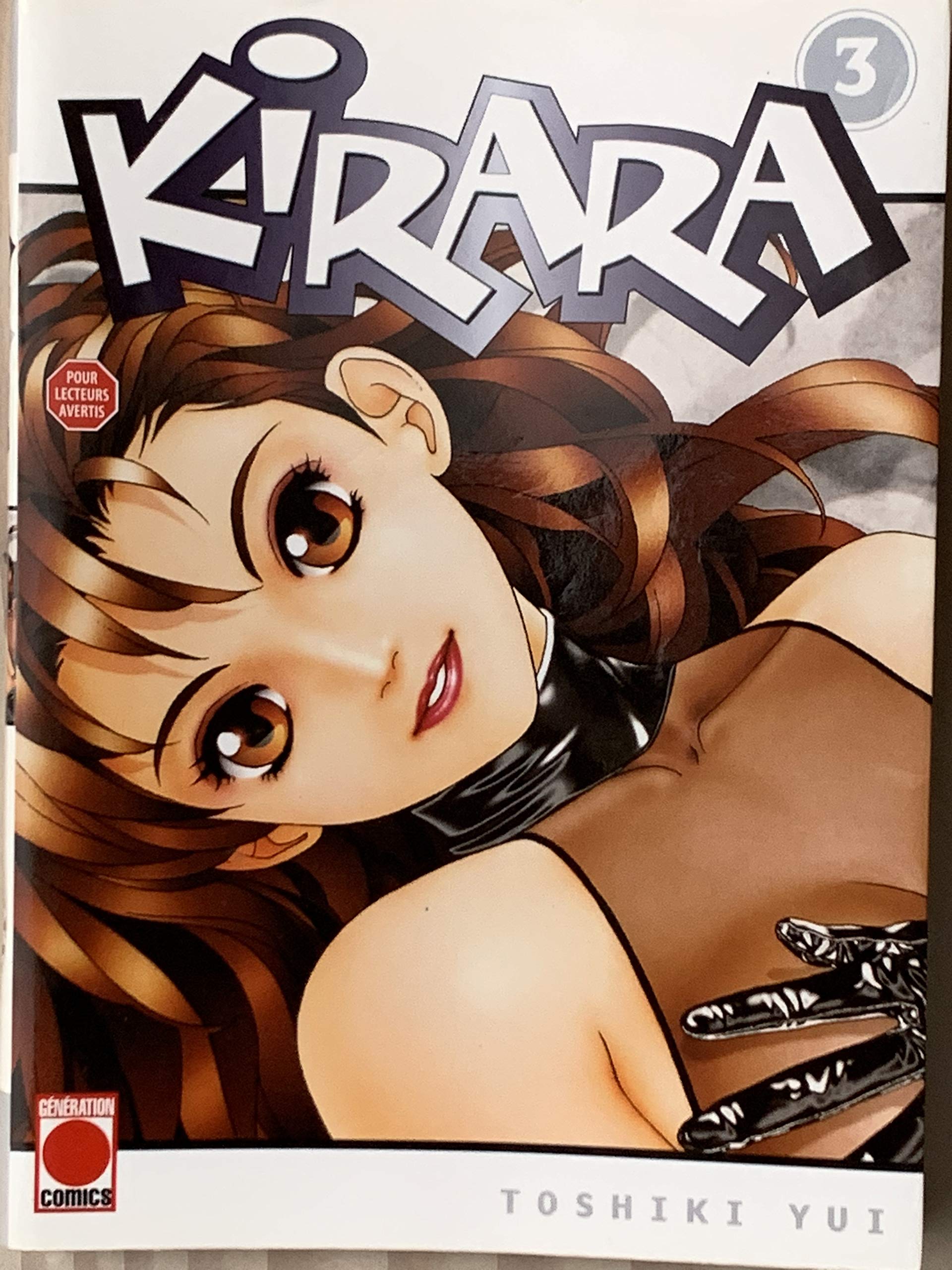 Kirara. Tome 3 9782845380615