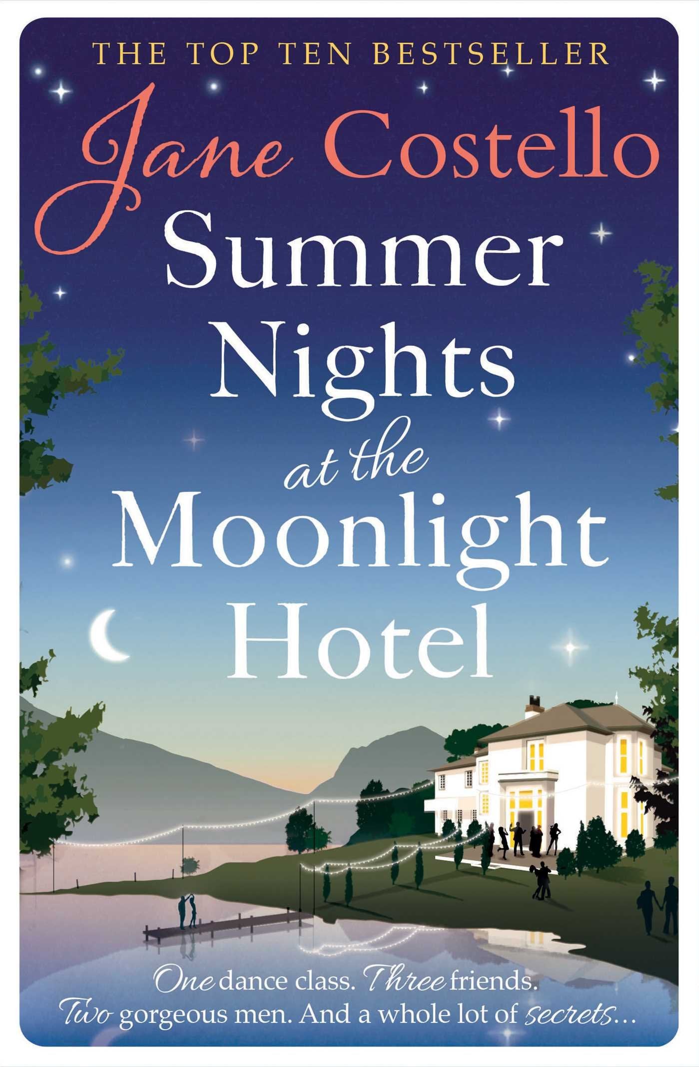 Summer Nights at the Moonlight Hotel: An enemies-to-lovers, forced proximity rom-com that will warm your heart and make you laugh out loud! 9781471149115