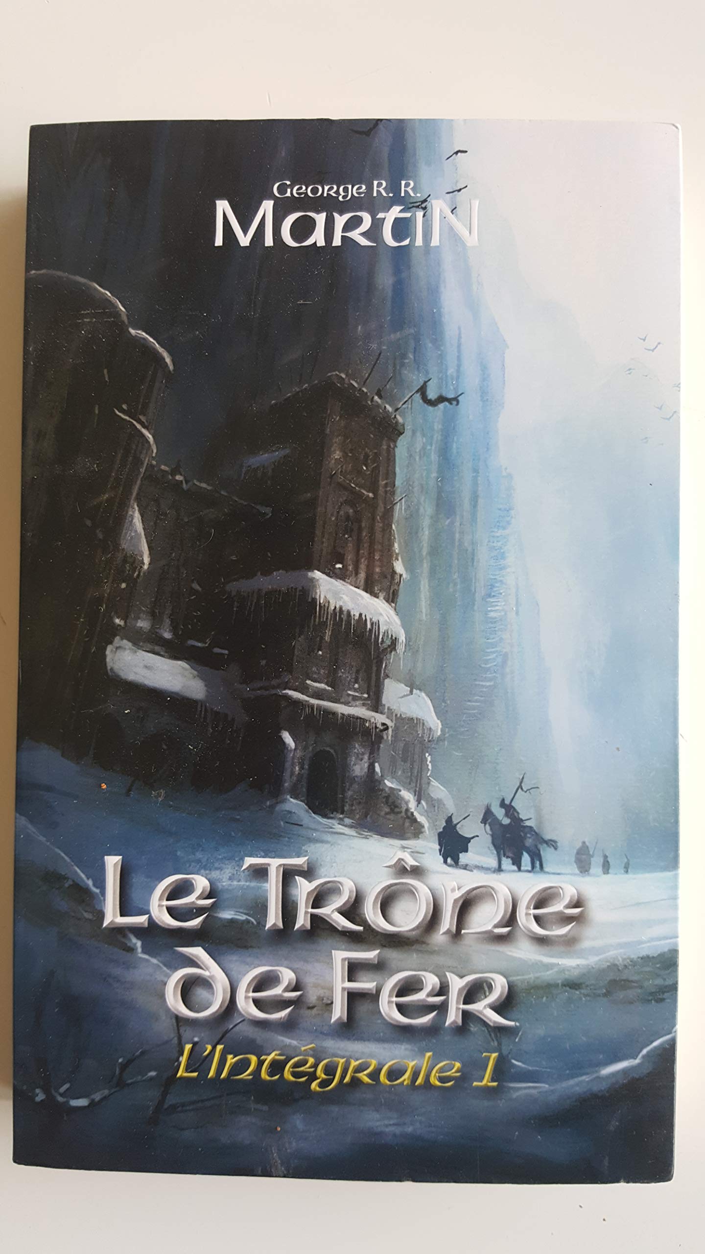 Le Trône de fer - L'intégrale 1 9782298055283