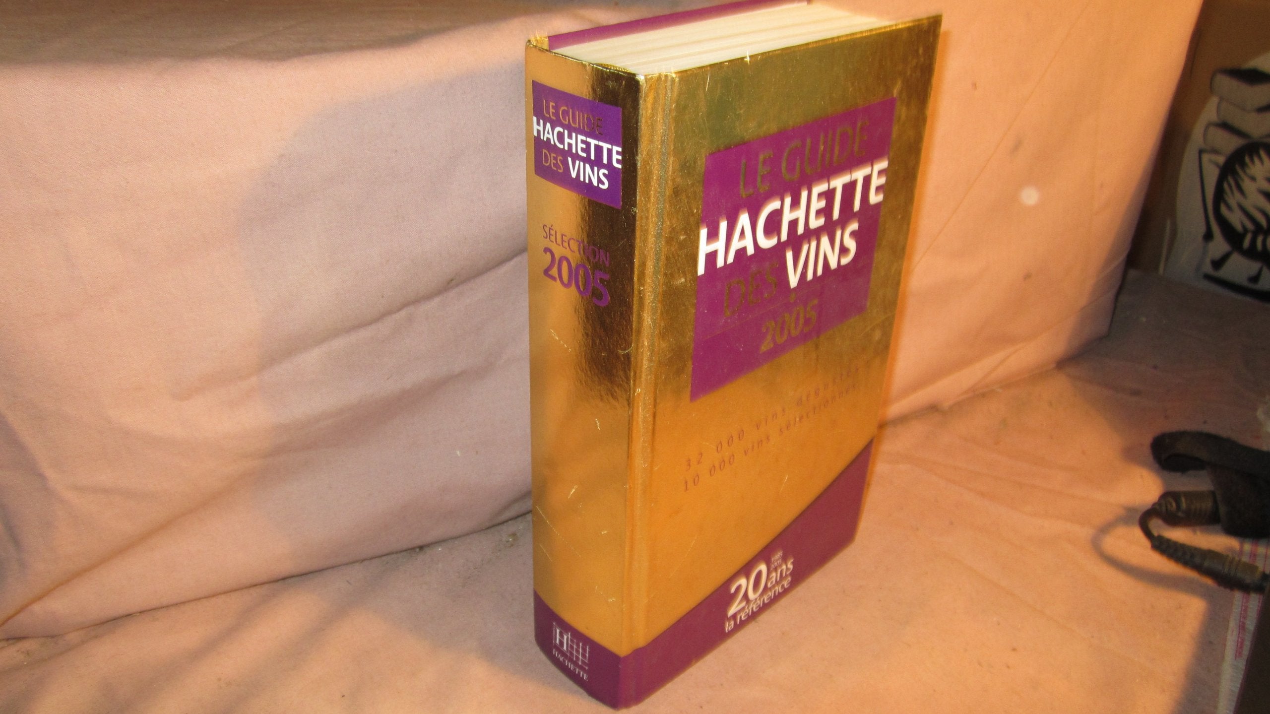 Le Guide Hachette des vins, édition 2005 9782012368408