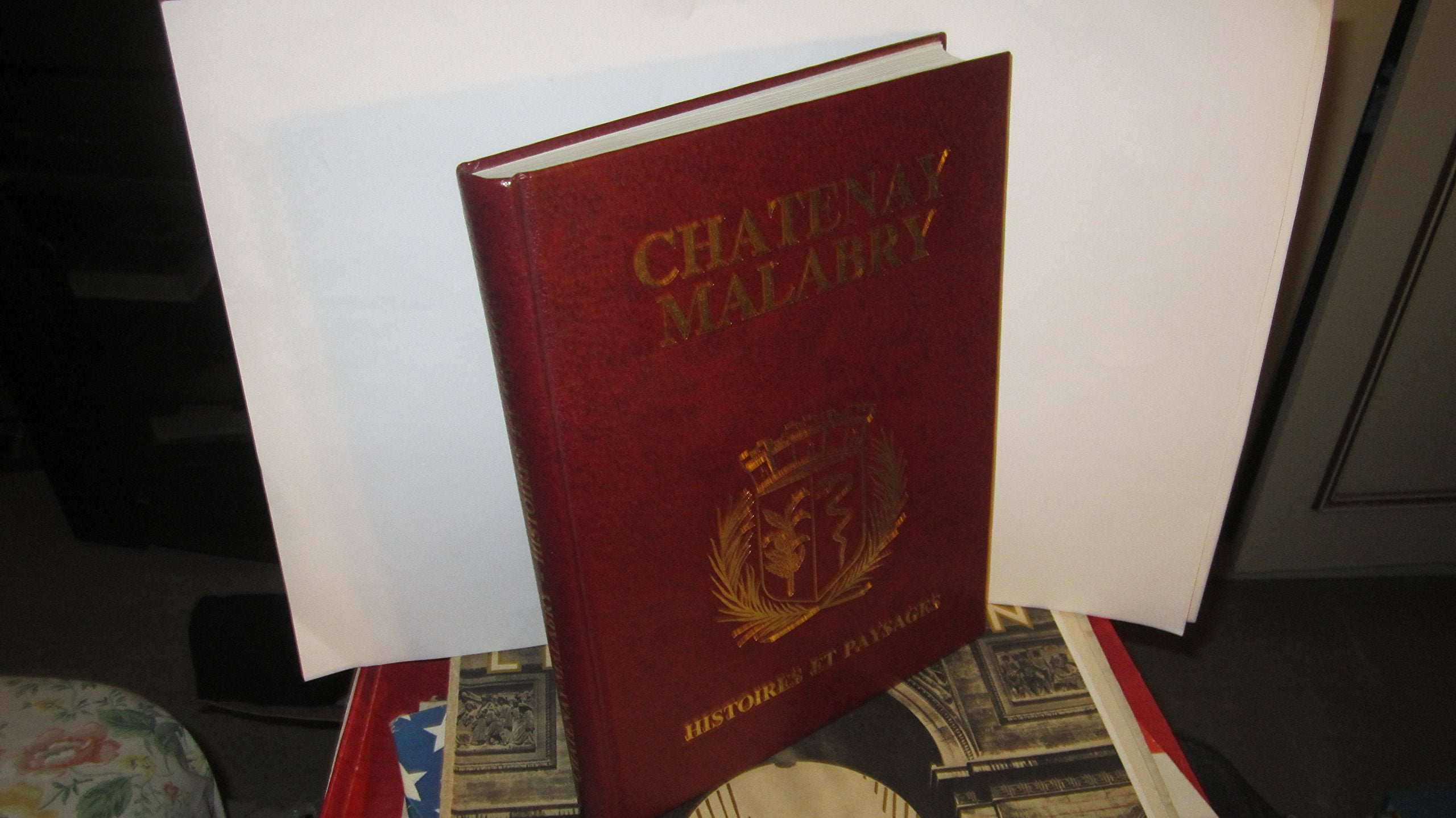 Châtenay-Malabry: histoires et paysages 9782950311306