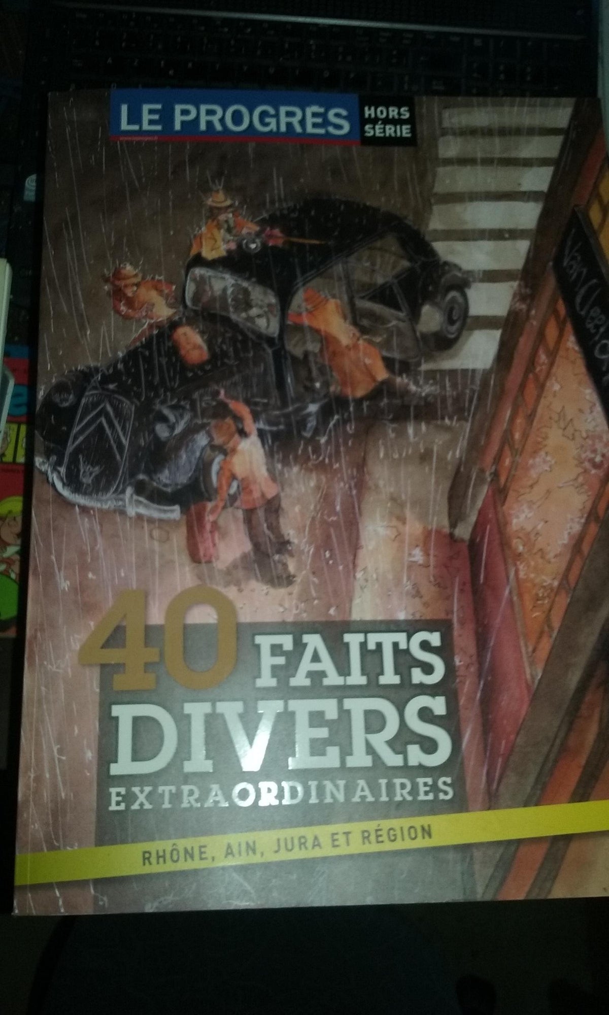 40 faits divers extraordinaires 9782918756071