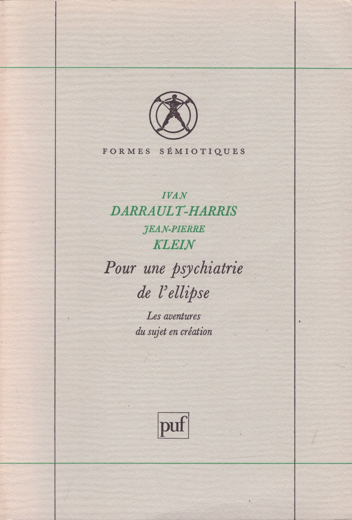 Pour une psychiatrie de l'ellipse 9782130455325