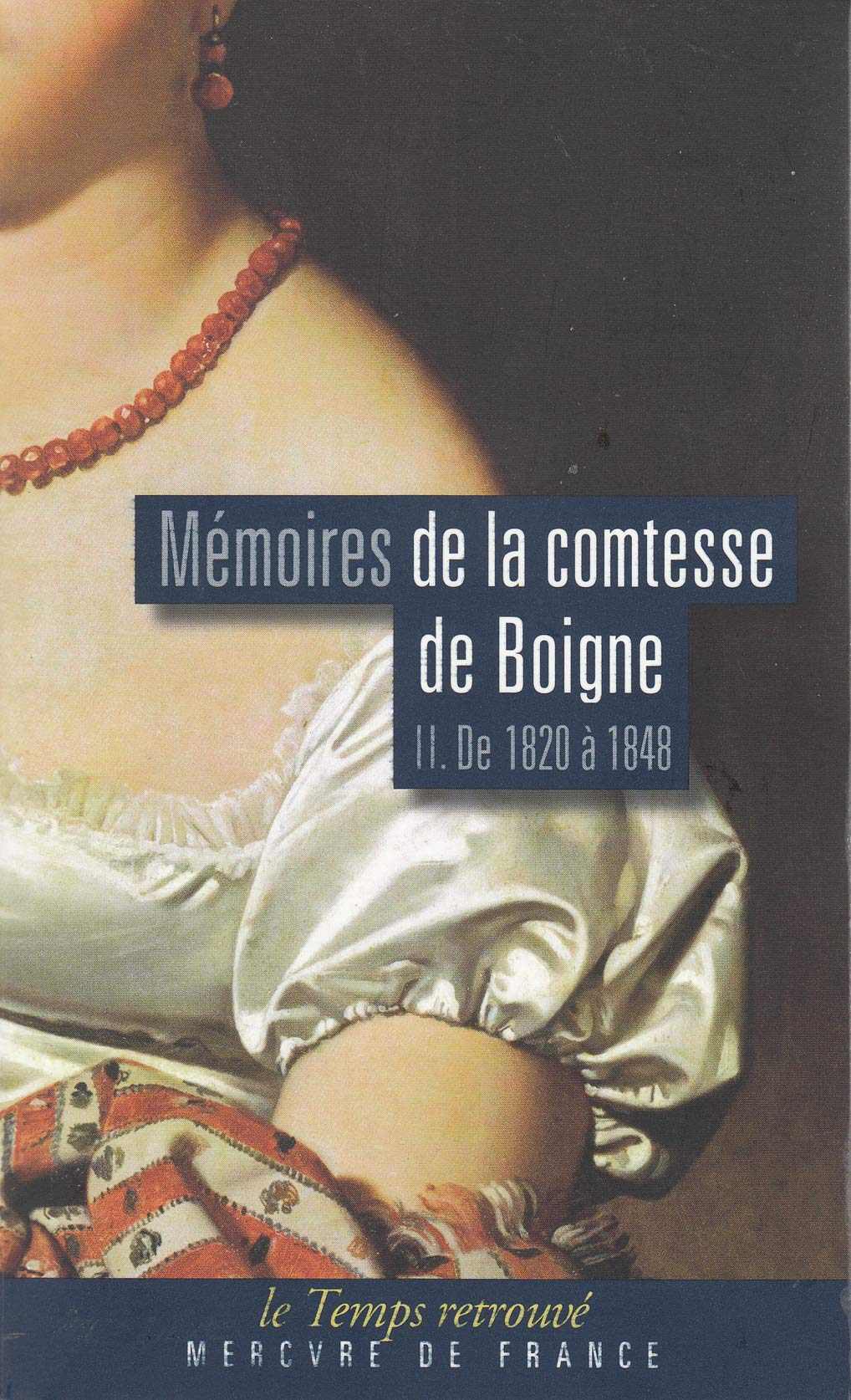 Mémoires (Tome 2-De 1820 à 1848): Récits d'une tante 9782715221796