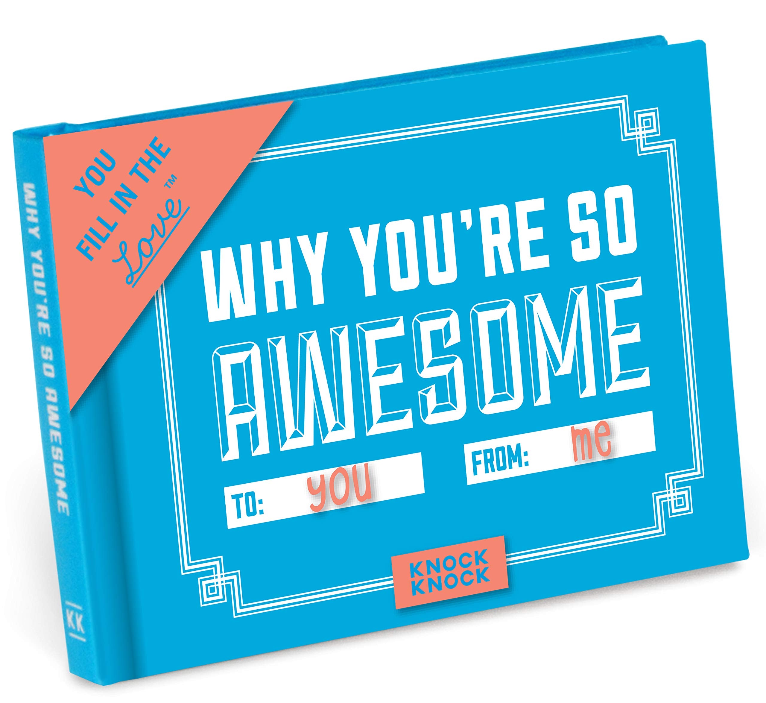 Why You're So Awesome Fill-in-the-blank Journal- 9781601065476