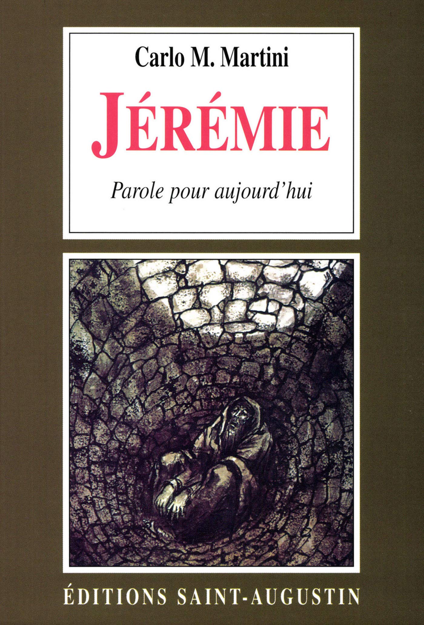 Jérémie, une parole pour aujourd'hui (0) 9782880110420