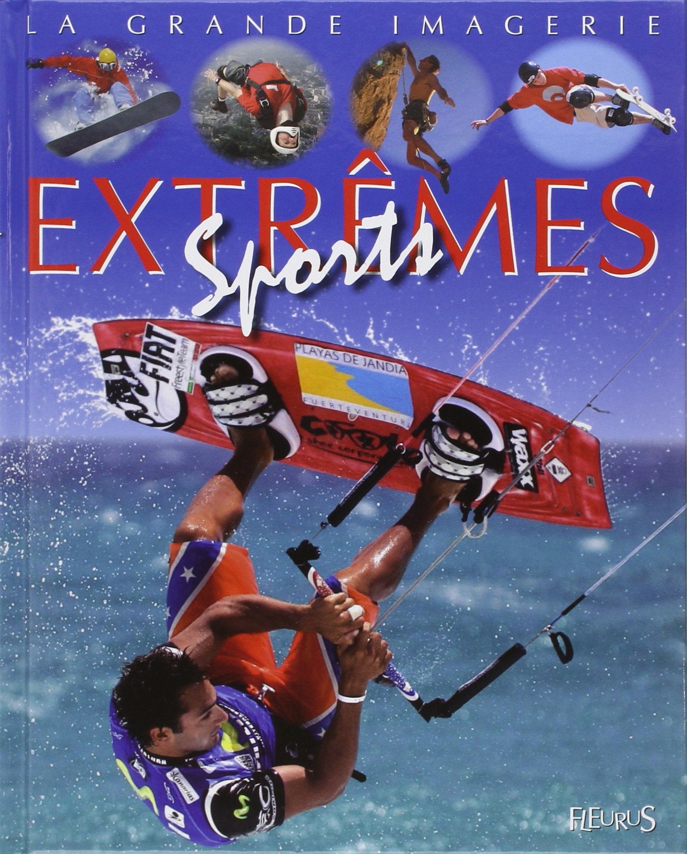 Sports extrêmes 9782215104674