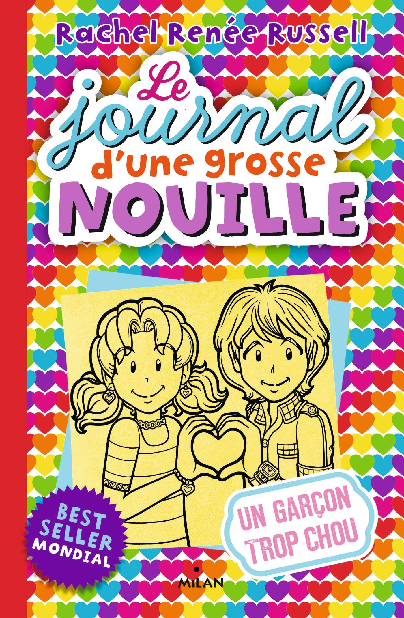 Le journal d'une grosse nouille, Tome 12: Un garçon trop chou 9782745990709