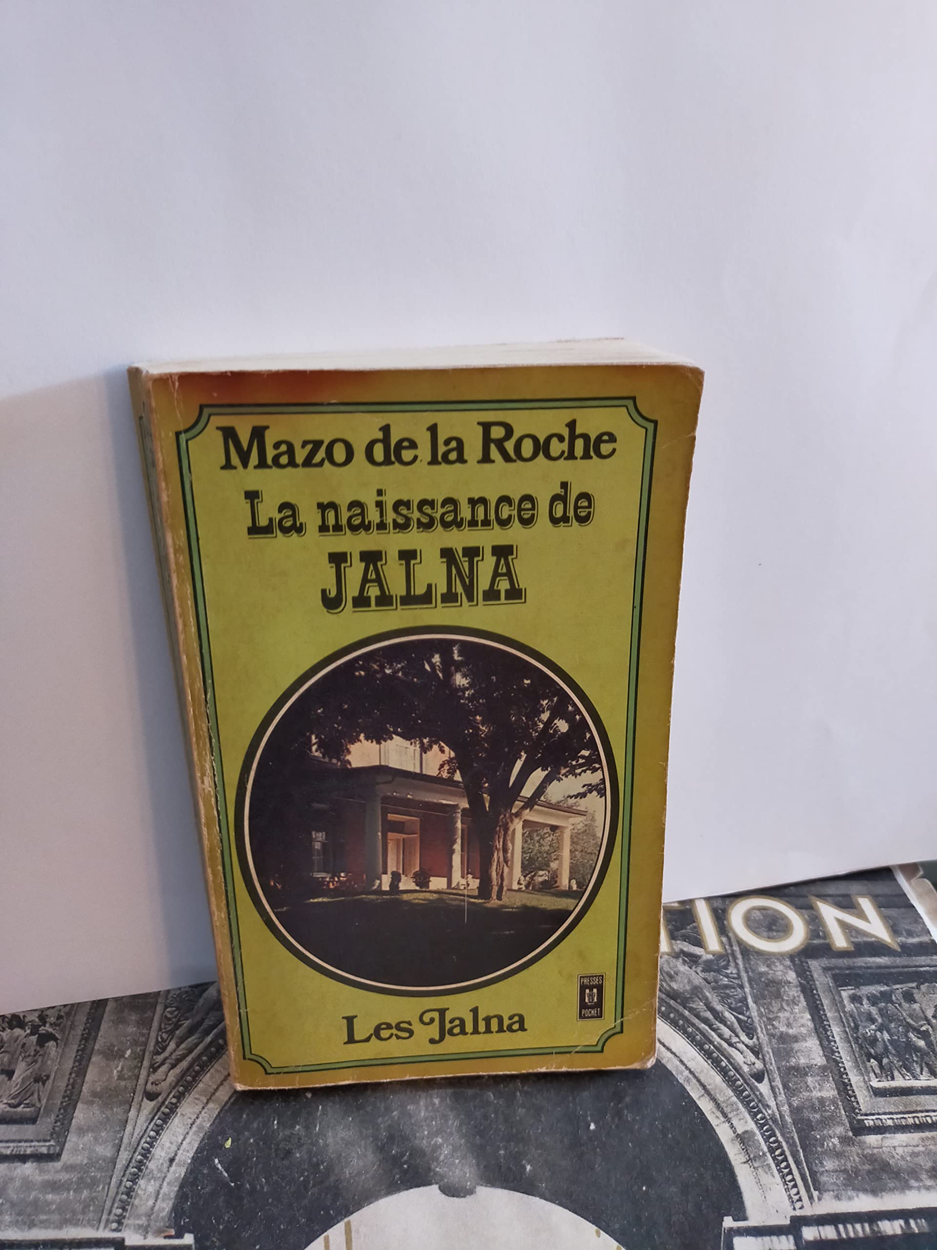Naissance de jalna 9782266000888