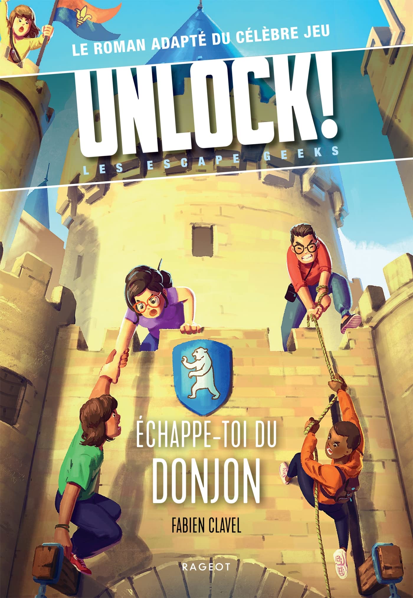 Unlock! Les Escape Geeks - Échappe-toi du donjon ! 9782700279177