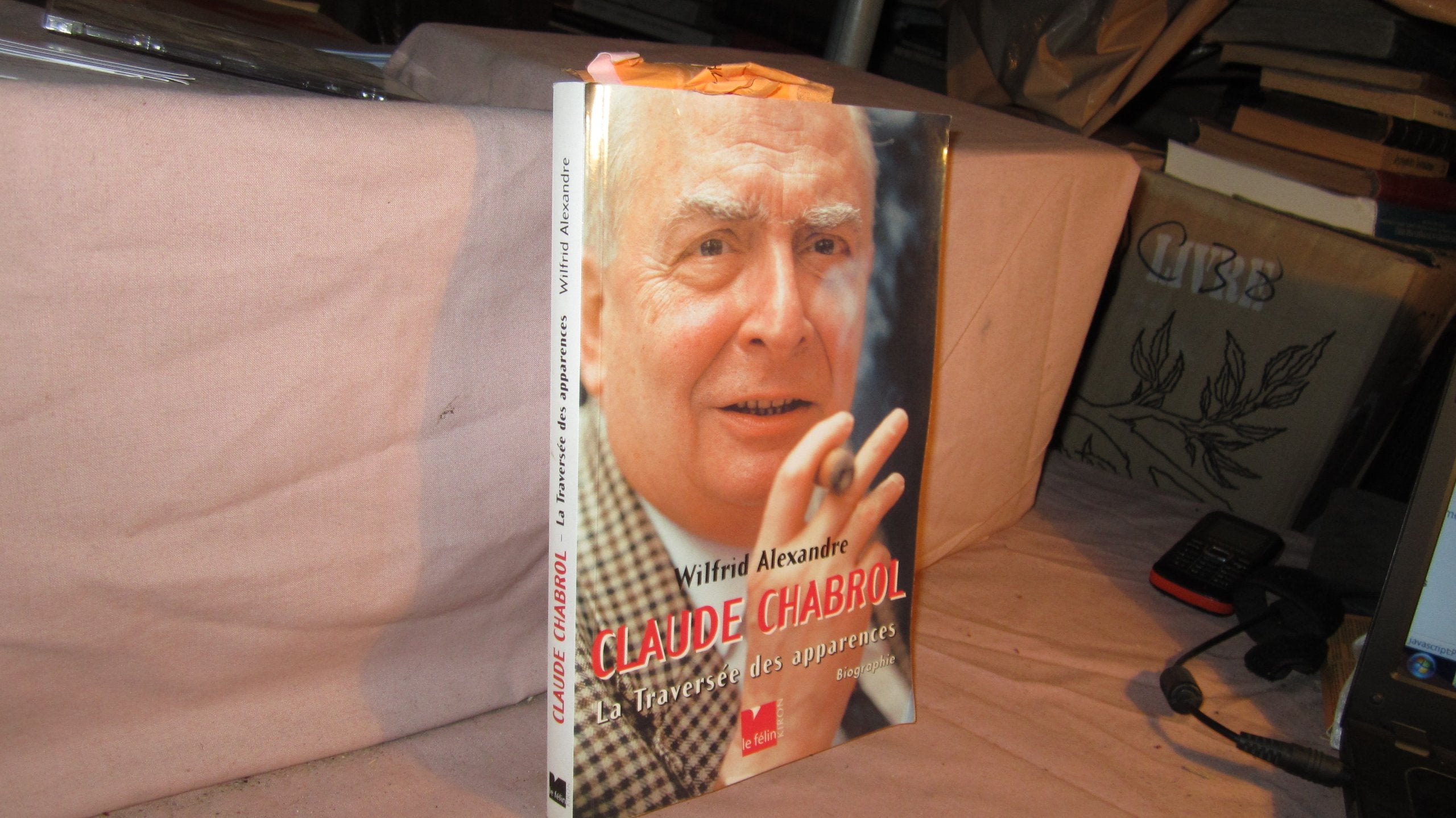 Claude Chabrol : La Traversée des apparences 9782866454593