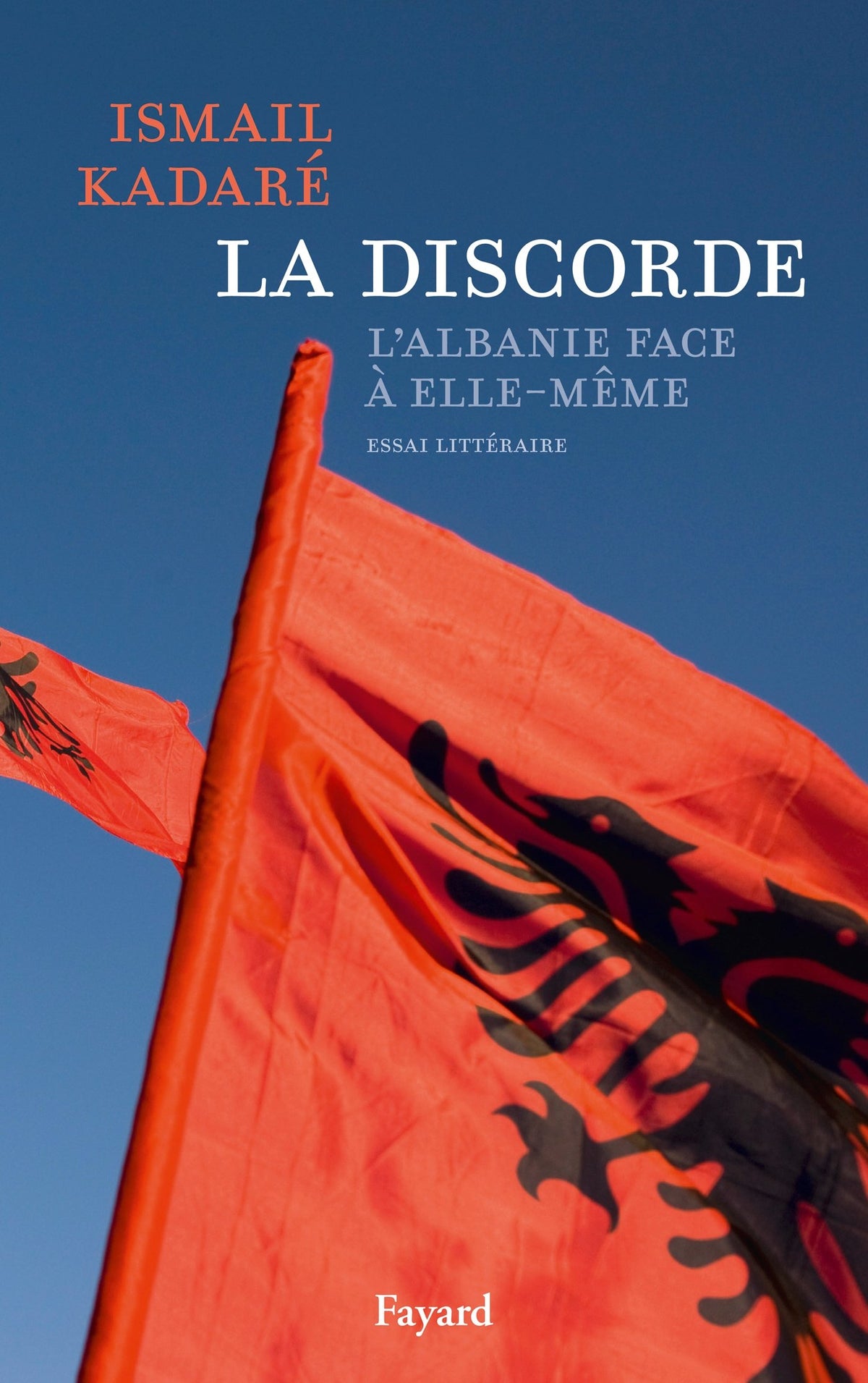 La Discorde: L'Albanie face à elle-même 9782213668482