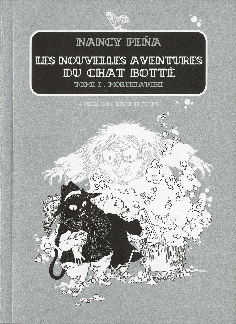 Nouvelles aventures du Chat Botté - tome 3 Mortefauche 9782352120858