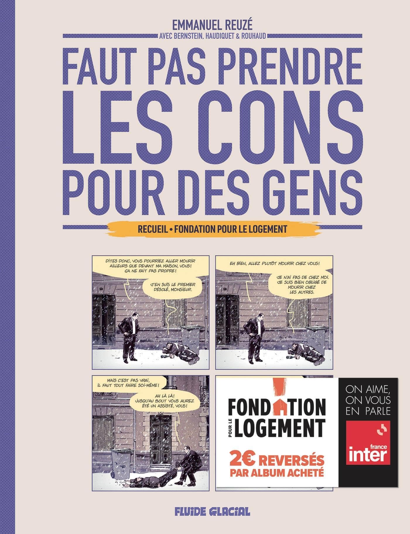 Faut pas prendre les cons pour des gens Fondation pour le Logement 9791038208827