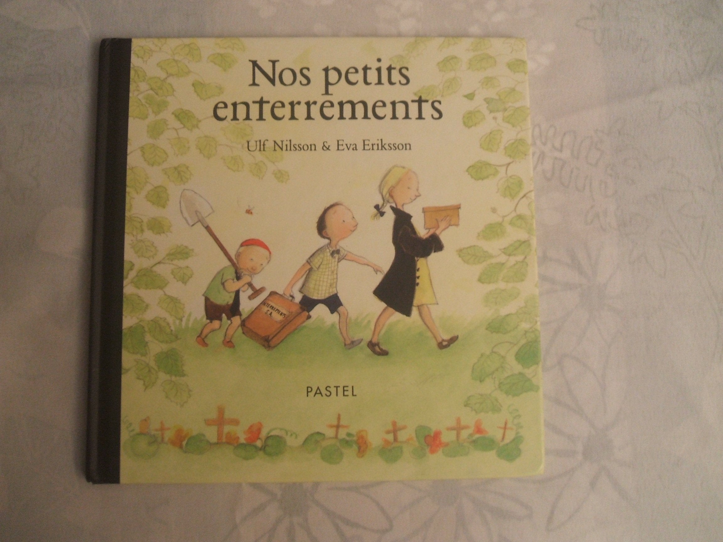 Nos petits enterrements 9782211083492