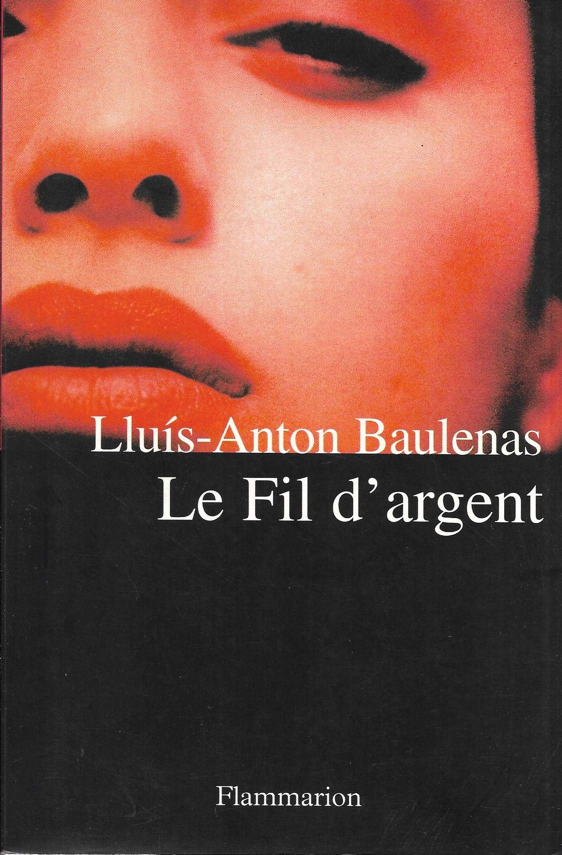 Le Fil d'argent 9782080680860