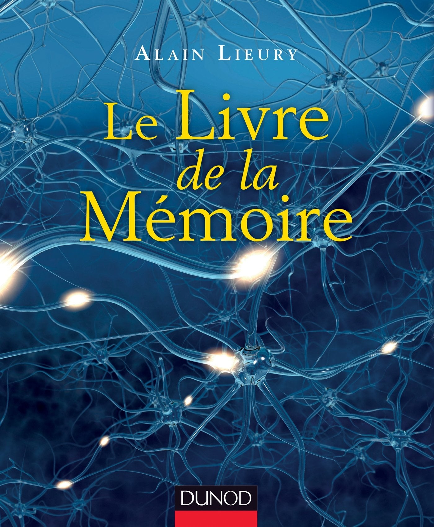 Le livre de la mémoire 9782100585007