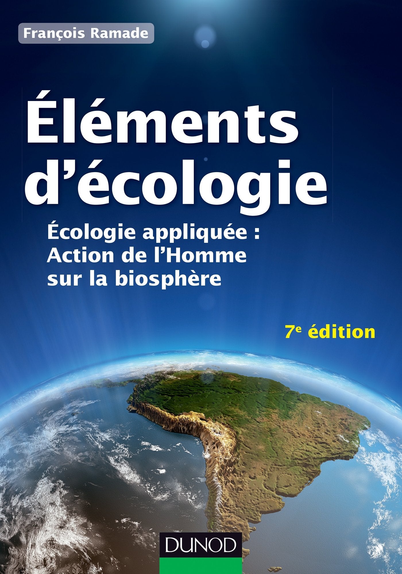 Éléments d'écologie - 7e éd. - Écologie appliquée 9782100579815