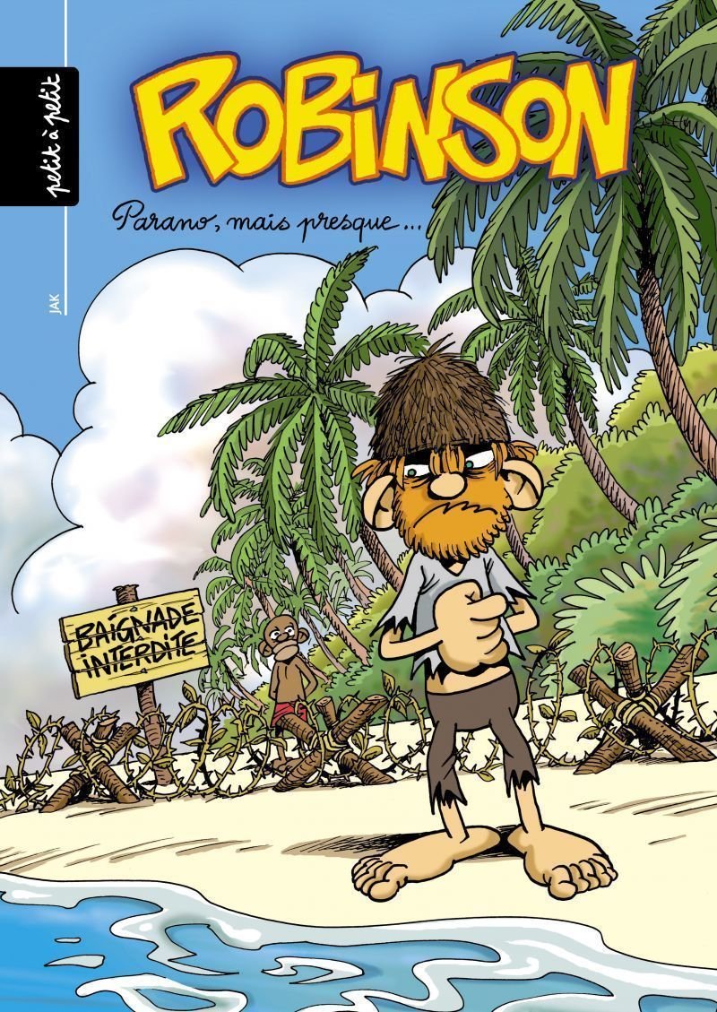 Robinson, tome 1 : C'est tous les jours vendredi 9782914401777