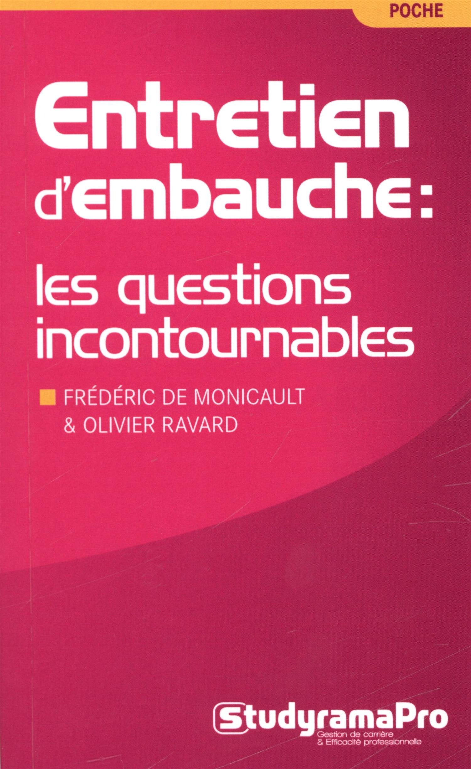 Entretien d'embauche : les questions incontournables 9782759023813