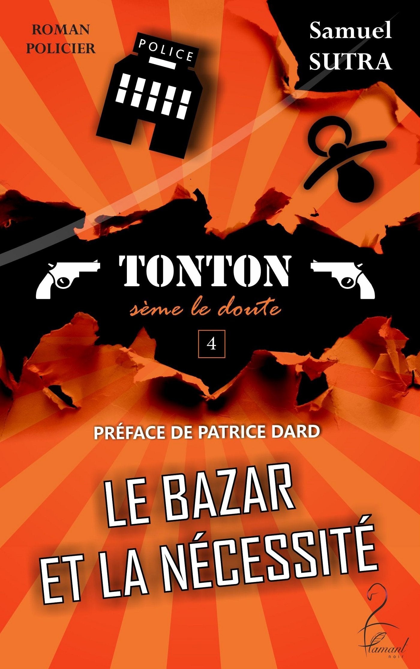 Le bazar et la nécessité - Tonton sème le doute: Tonton sème le doute 9791093363004