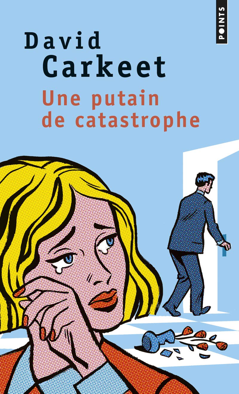 Une putain de catastrophe 9782757862681