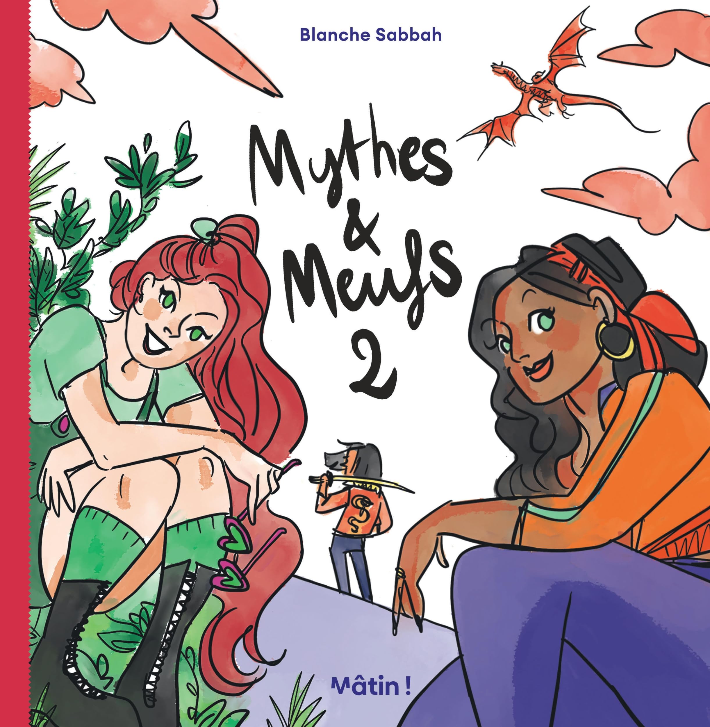 Mythes et Meufs volume 2 9782205208214