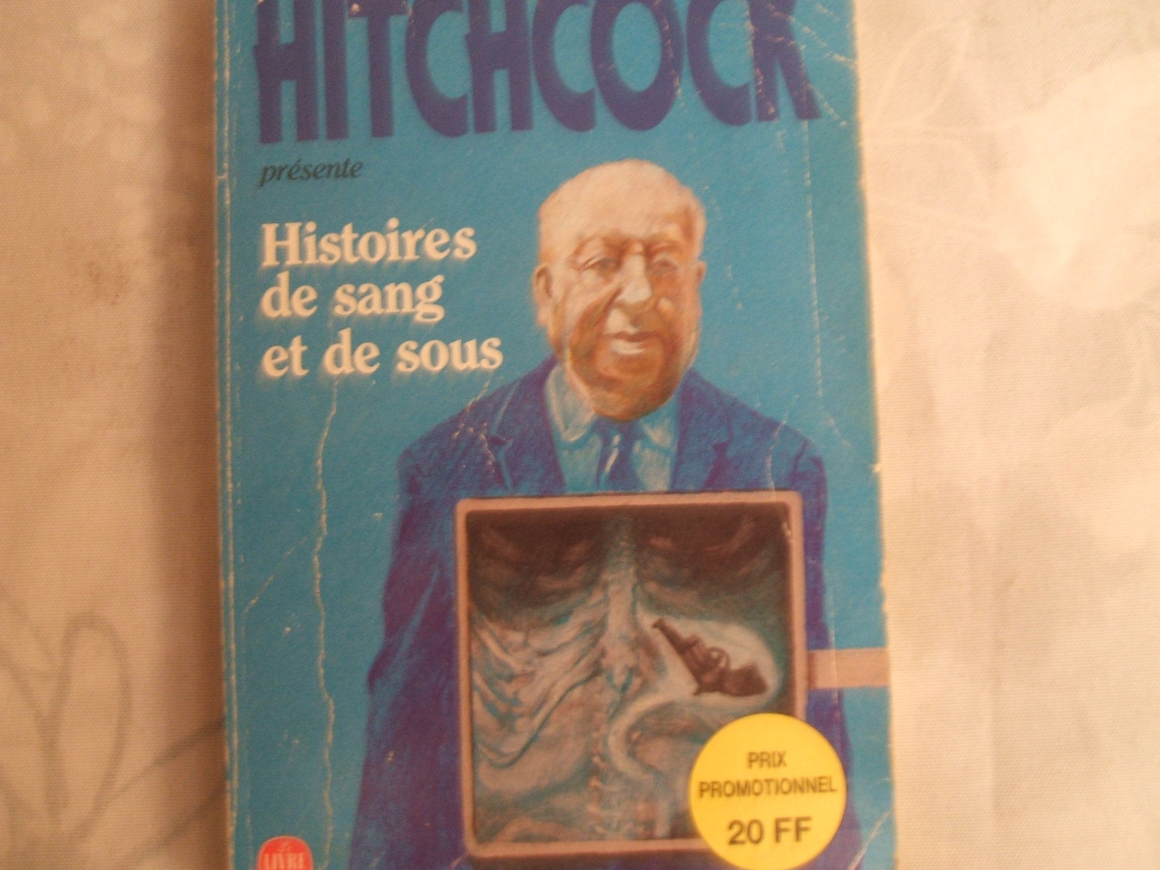 Histoires de sang et de sous 9782253058687