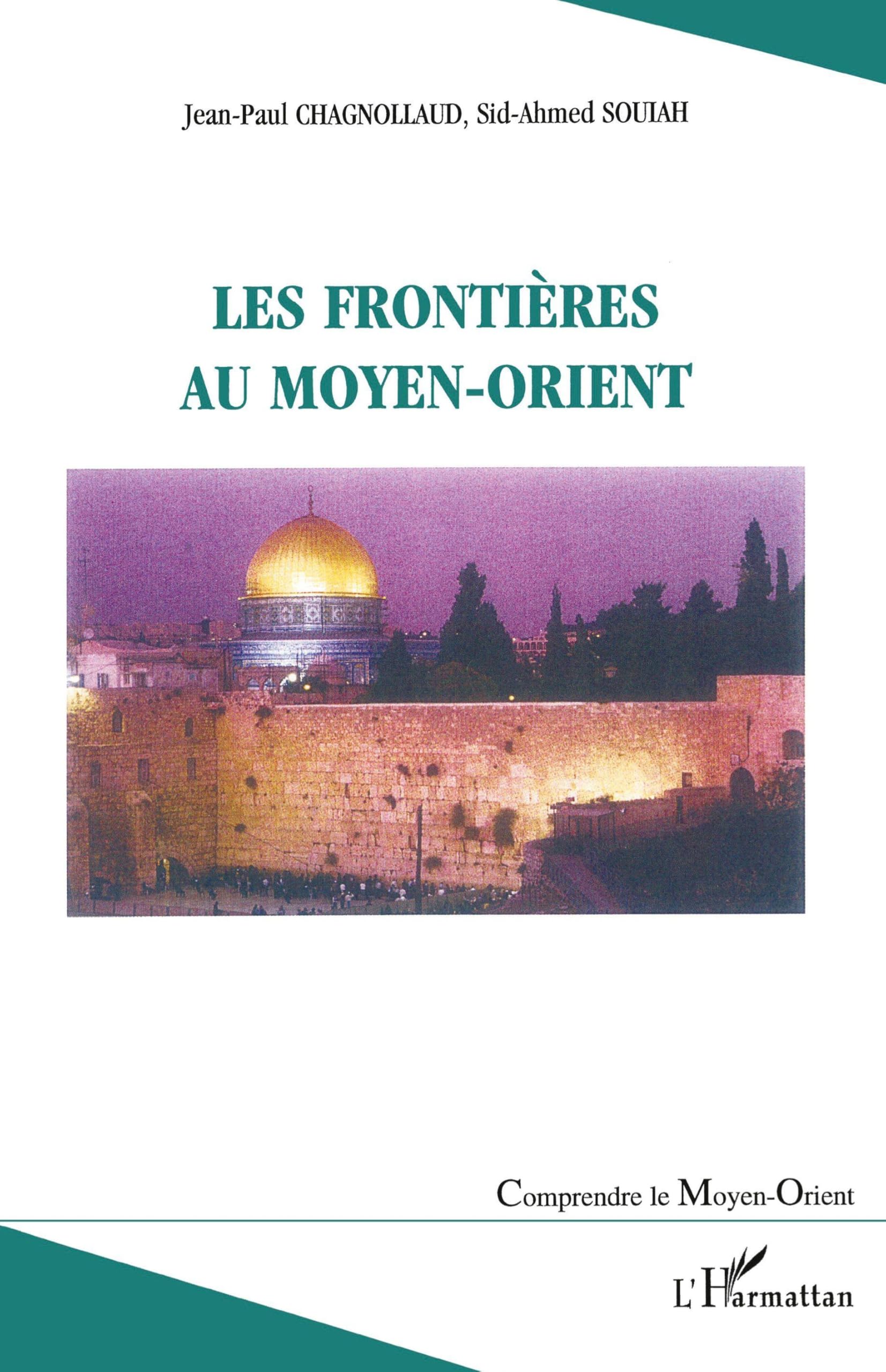 Les frontières au Moyen-Orient 9782747564366