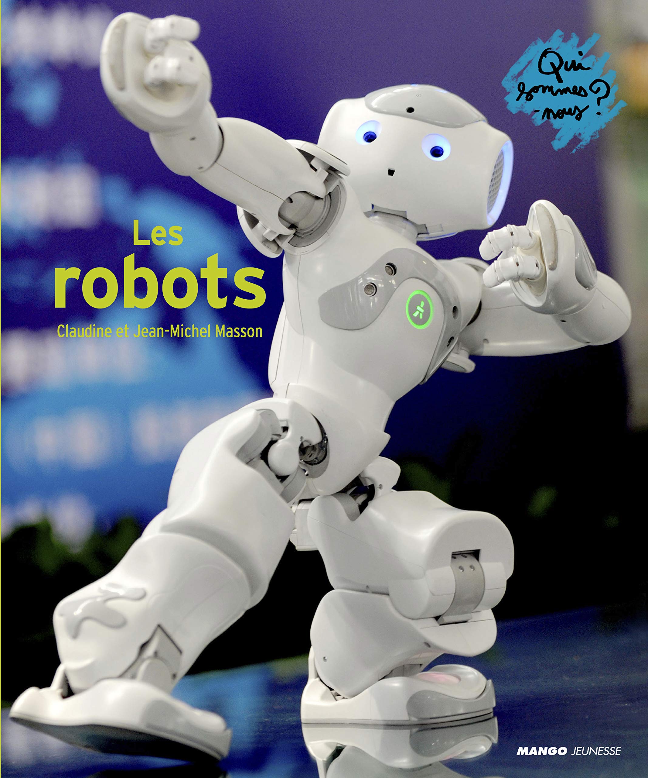 Les robots 9782740430330