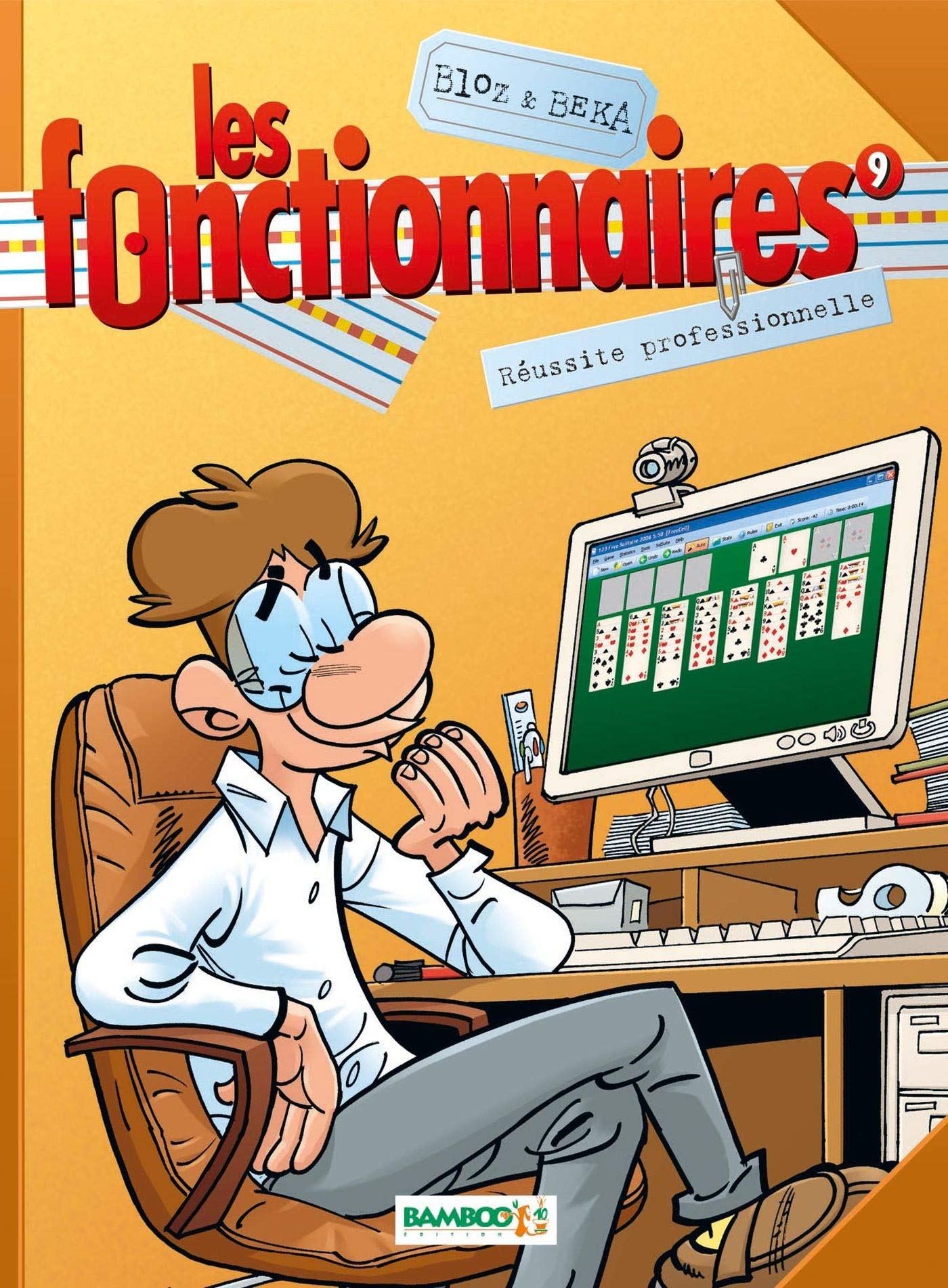 Les Fonctionnaires - tome 09: Réussite professionnelle 9782350784571