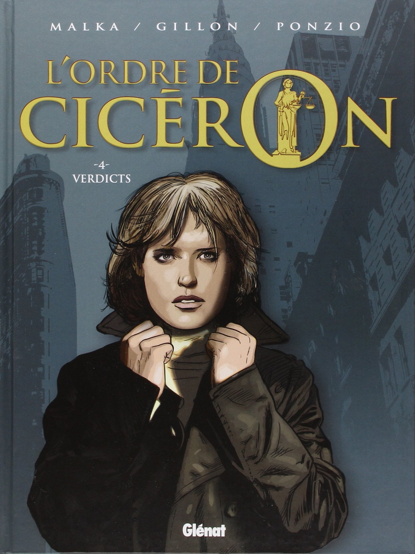 L'Ordre de Cicéron - Tome 04: Verdicts 9782723472951