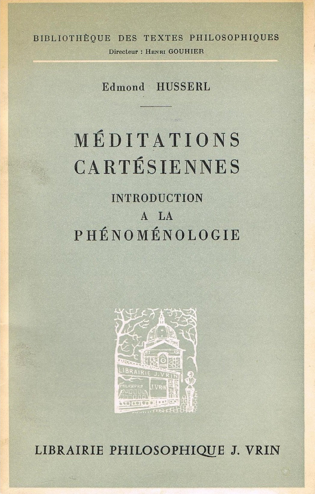 Méditations cartesiennes indtroduction a la phénoménologie 