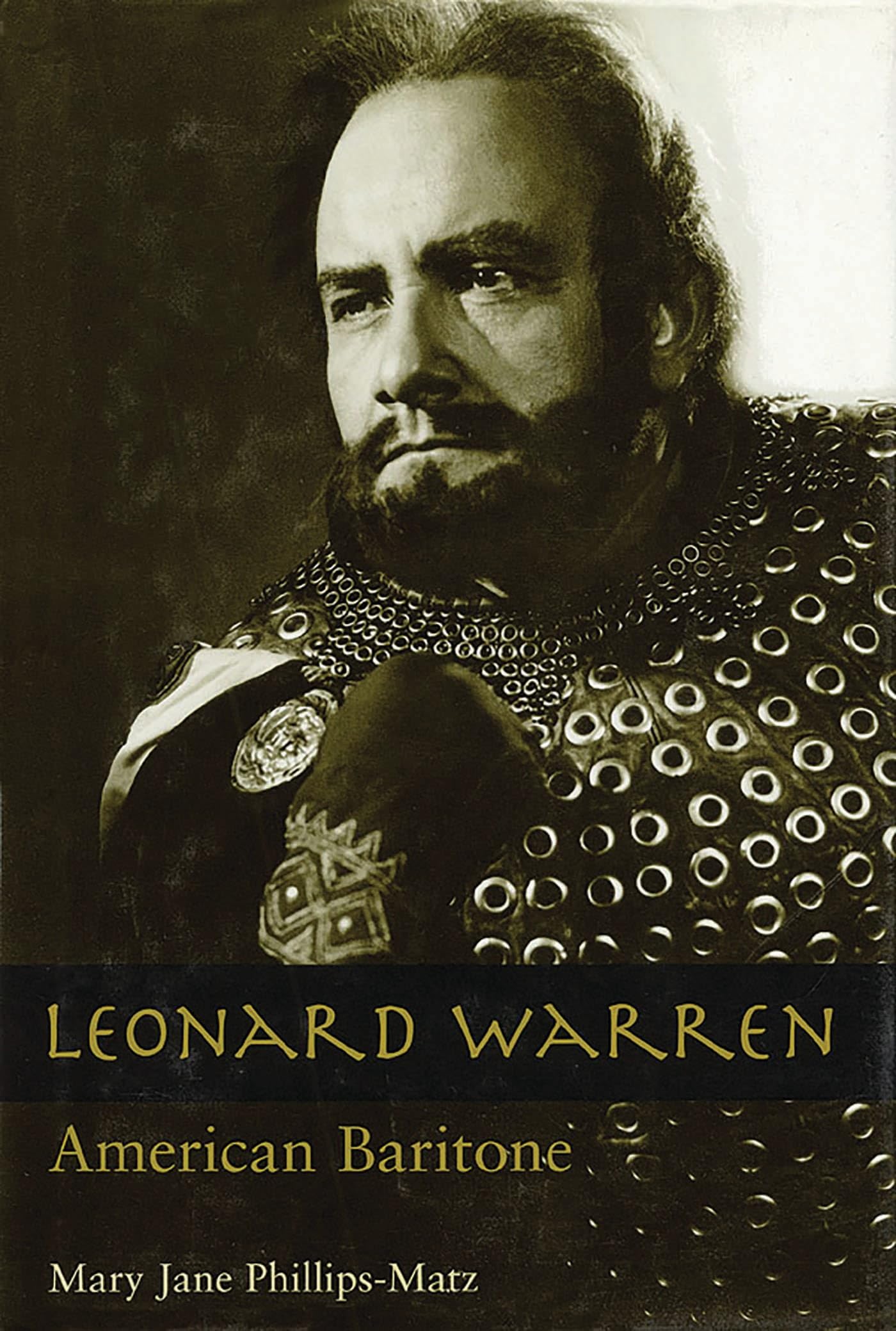 Leonard Warren: American Baritone 9781574670530