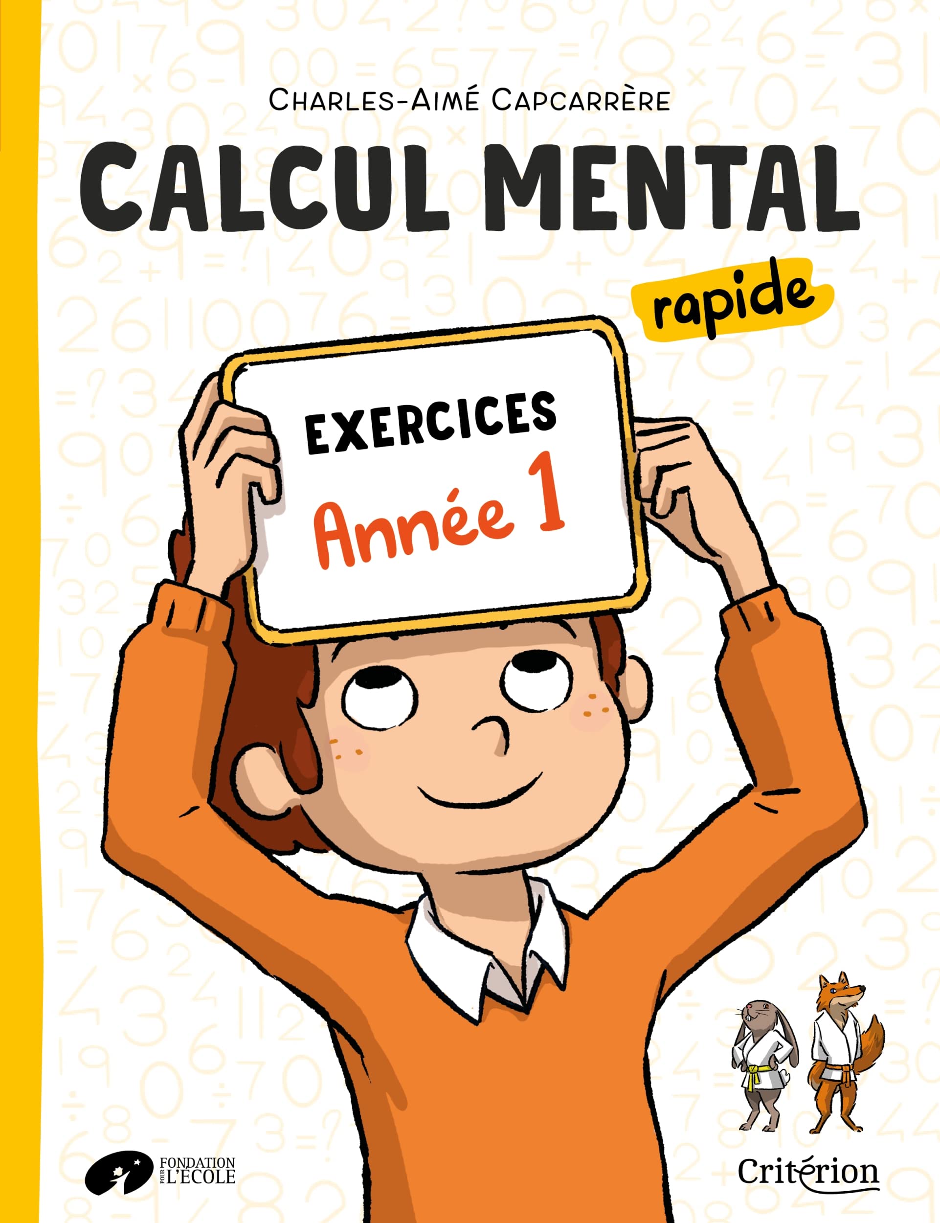 Manuel de calcul mental rapide Exercices CM1 9782741302582