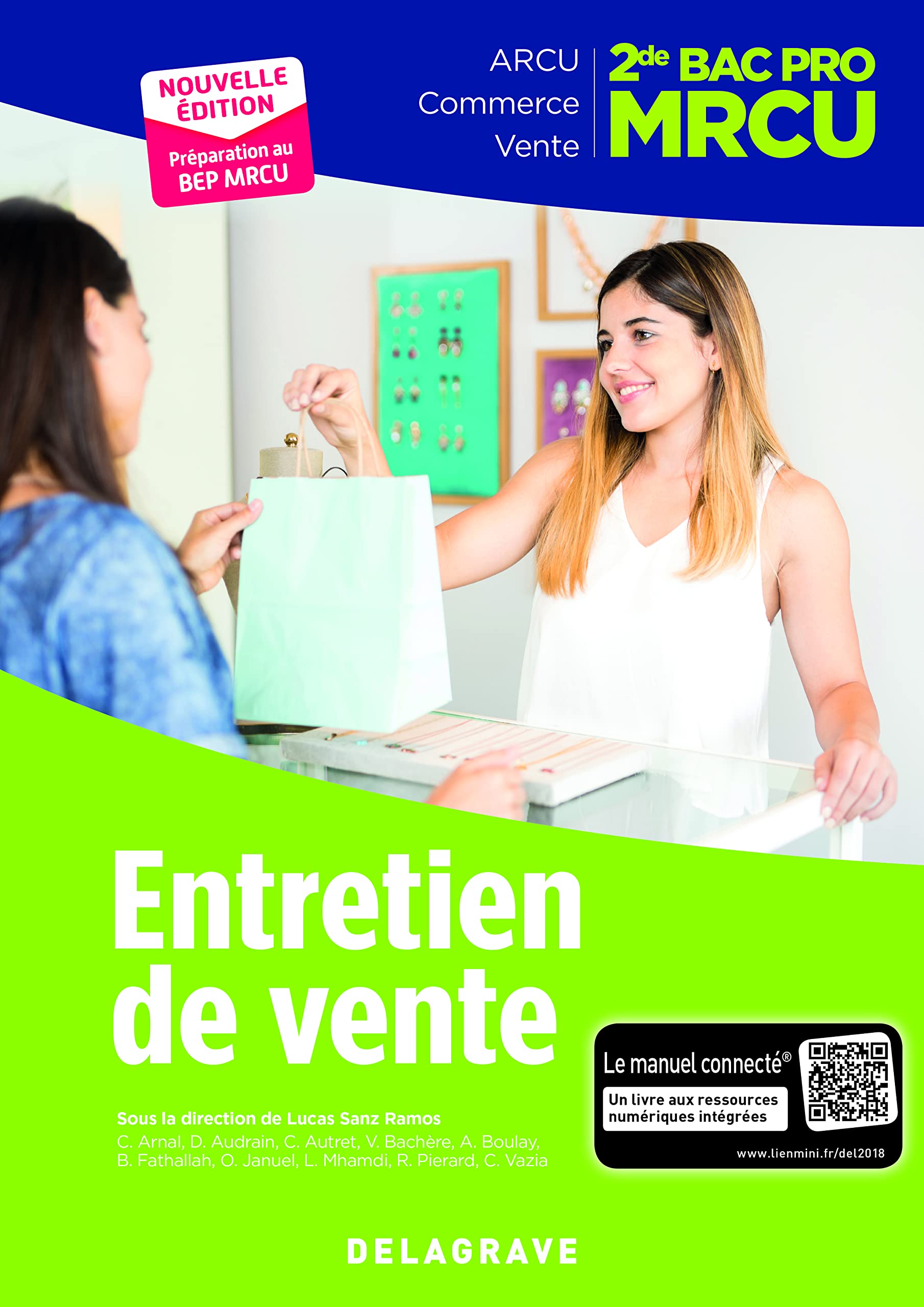 Entretien de vente 2de Bac Pro MRCU (2018) - Pochette élève 9782206205403