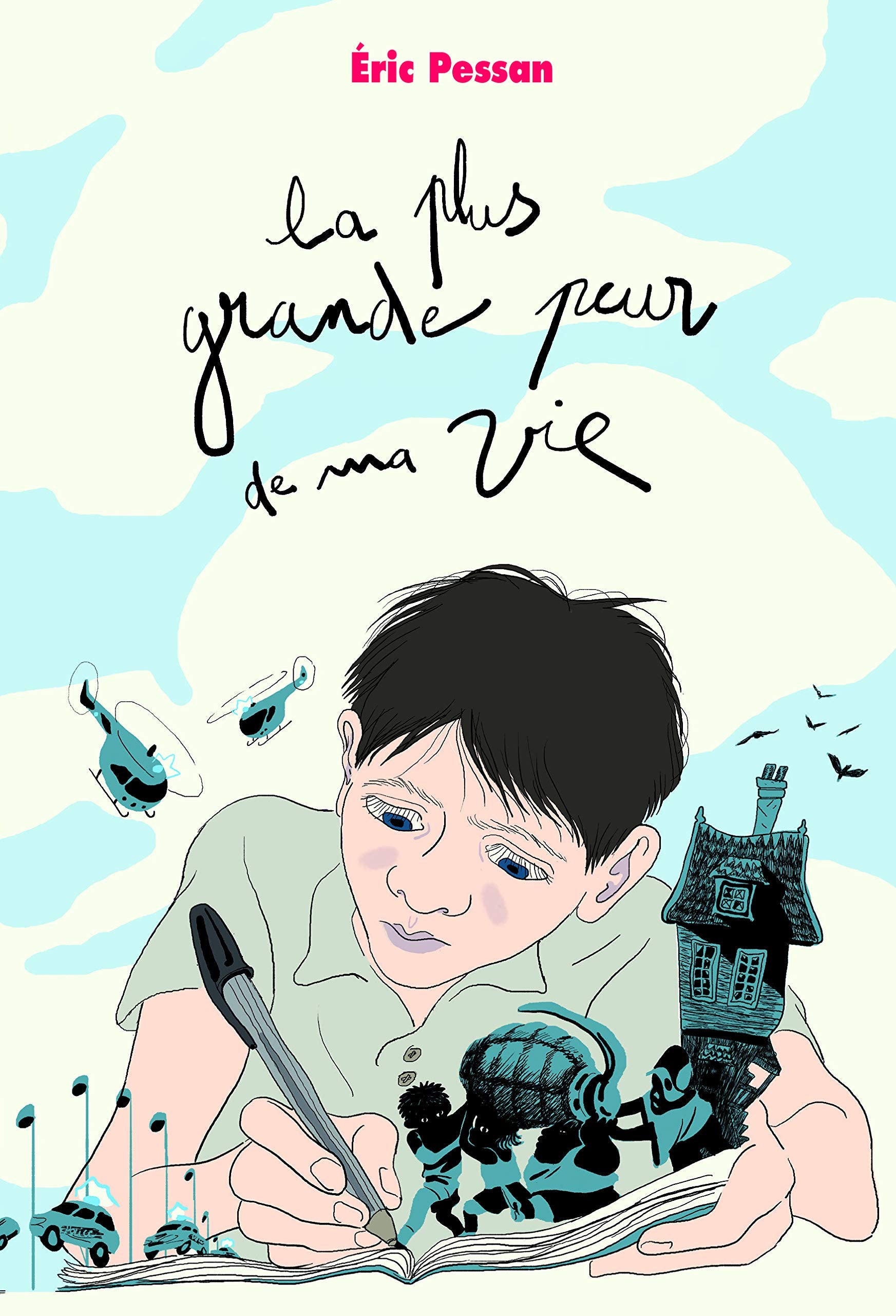 LA PLUS GRANDE PEUR DE MA VIE GRAND FORMAT 9782211230117