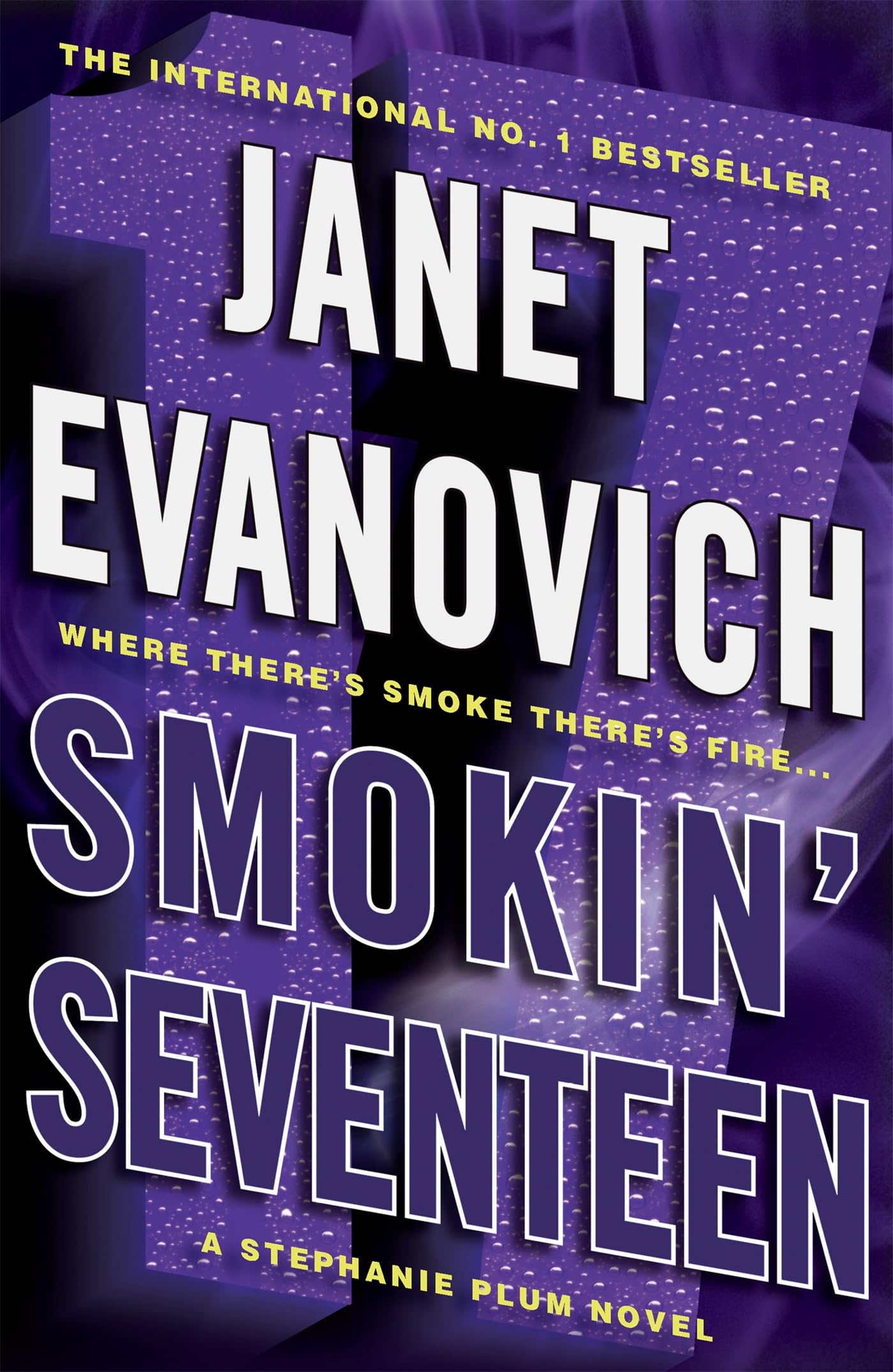 Smokin' Seventeen: A witty mystery full of laughs, lust and high-stakes suspense 9780755386154