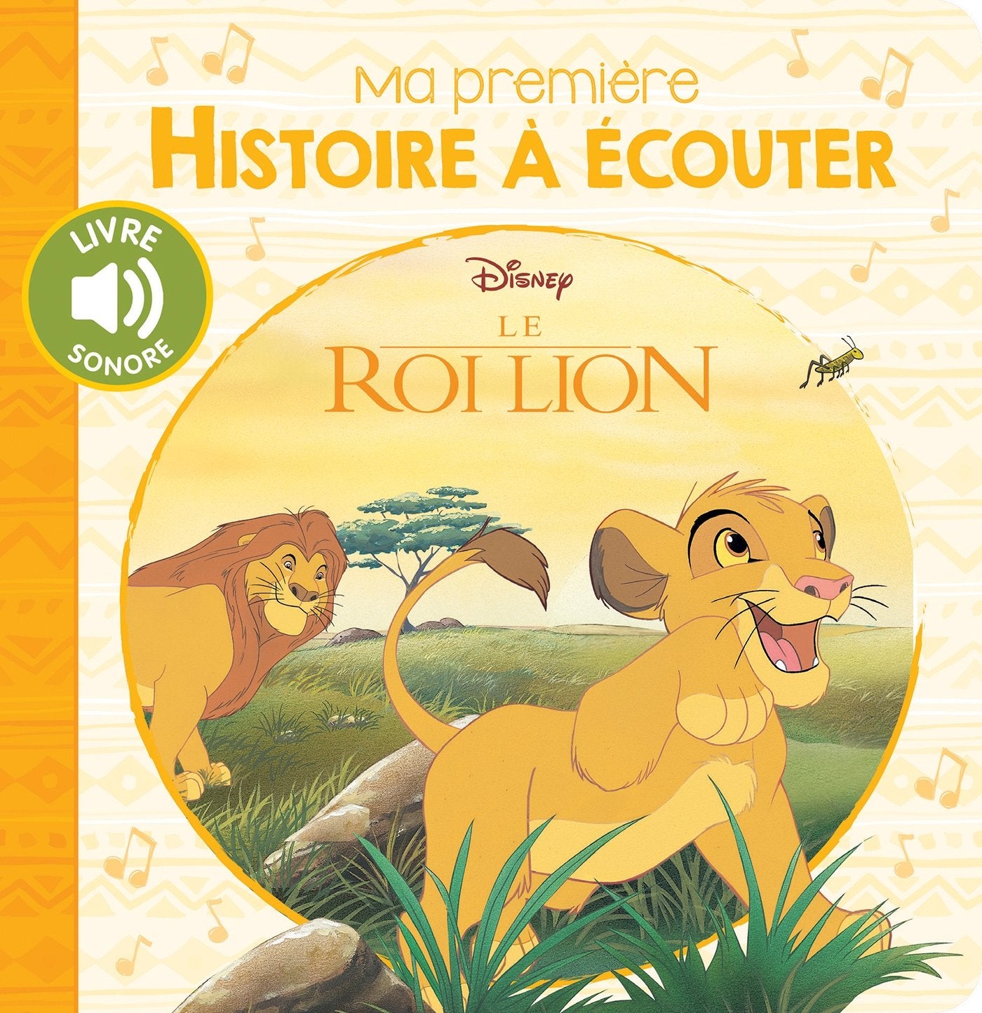 LE ROI LION - Ma Première Histoire à écouter - Disney 9782017858461
