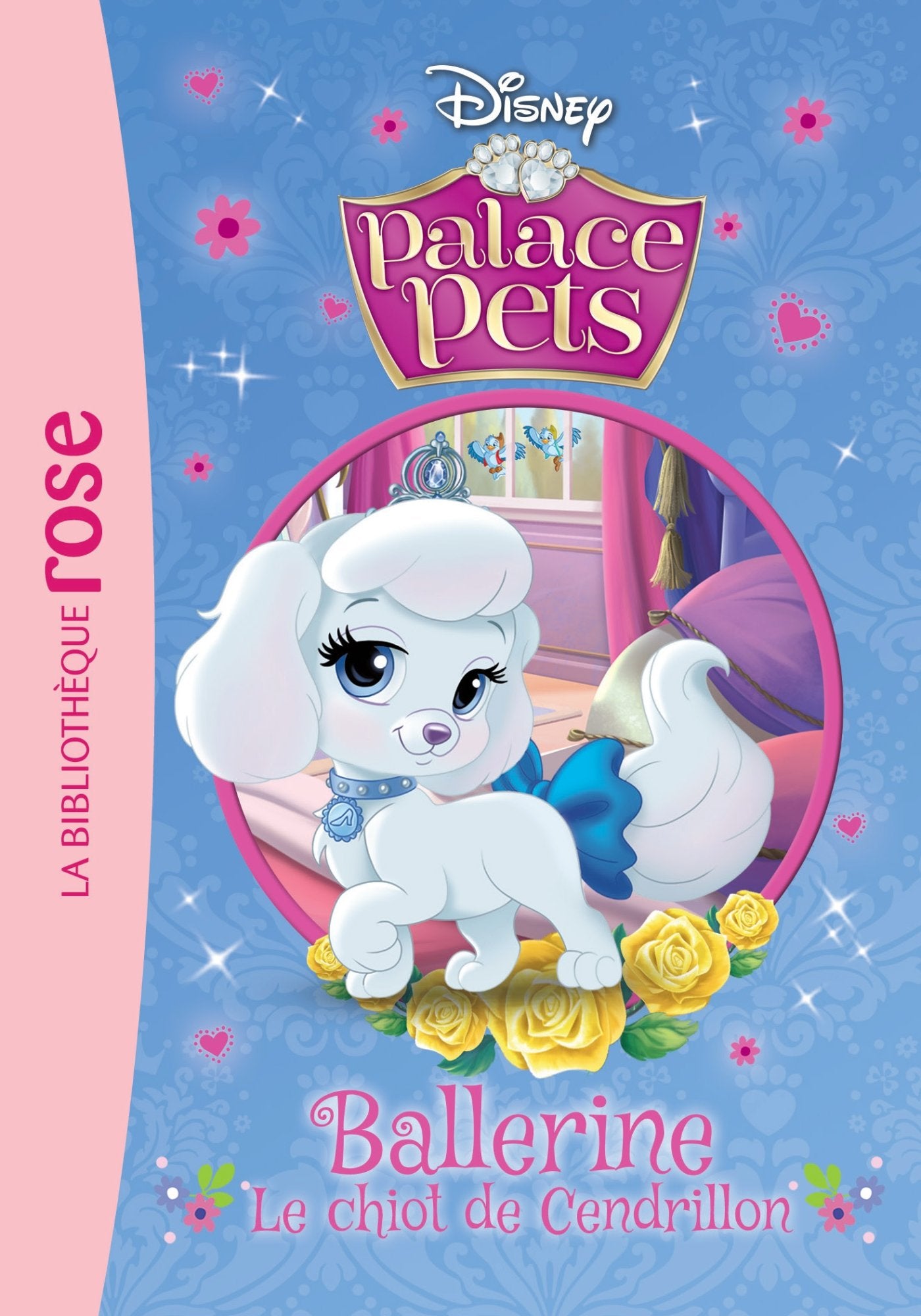 Palace Pets 04 - Ballerine, le chiot de Cendrillon 9782011463081