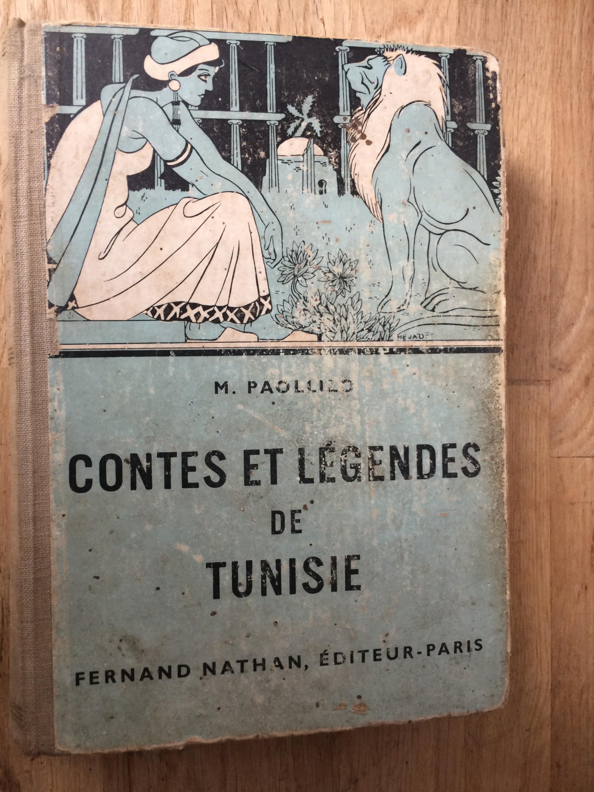 Contes et légendes de Tunisie : Par M. Paollilo 
